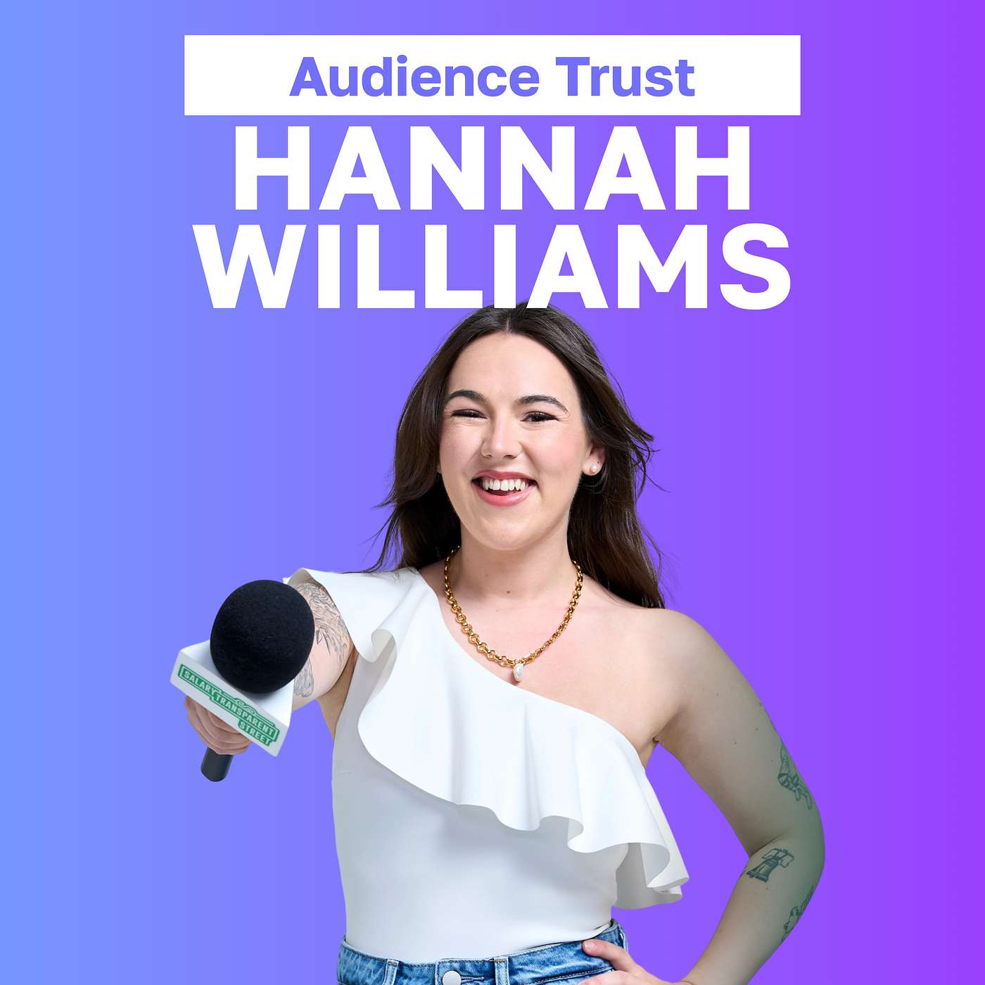 Building Audience Trust with Hannah Williams of Salary Transparent Street episode artwork