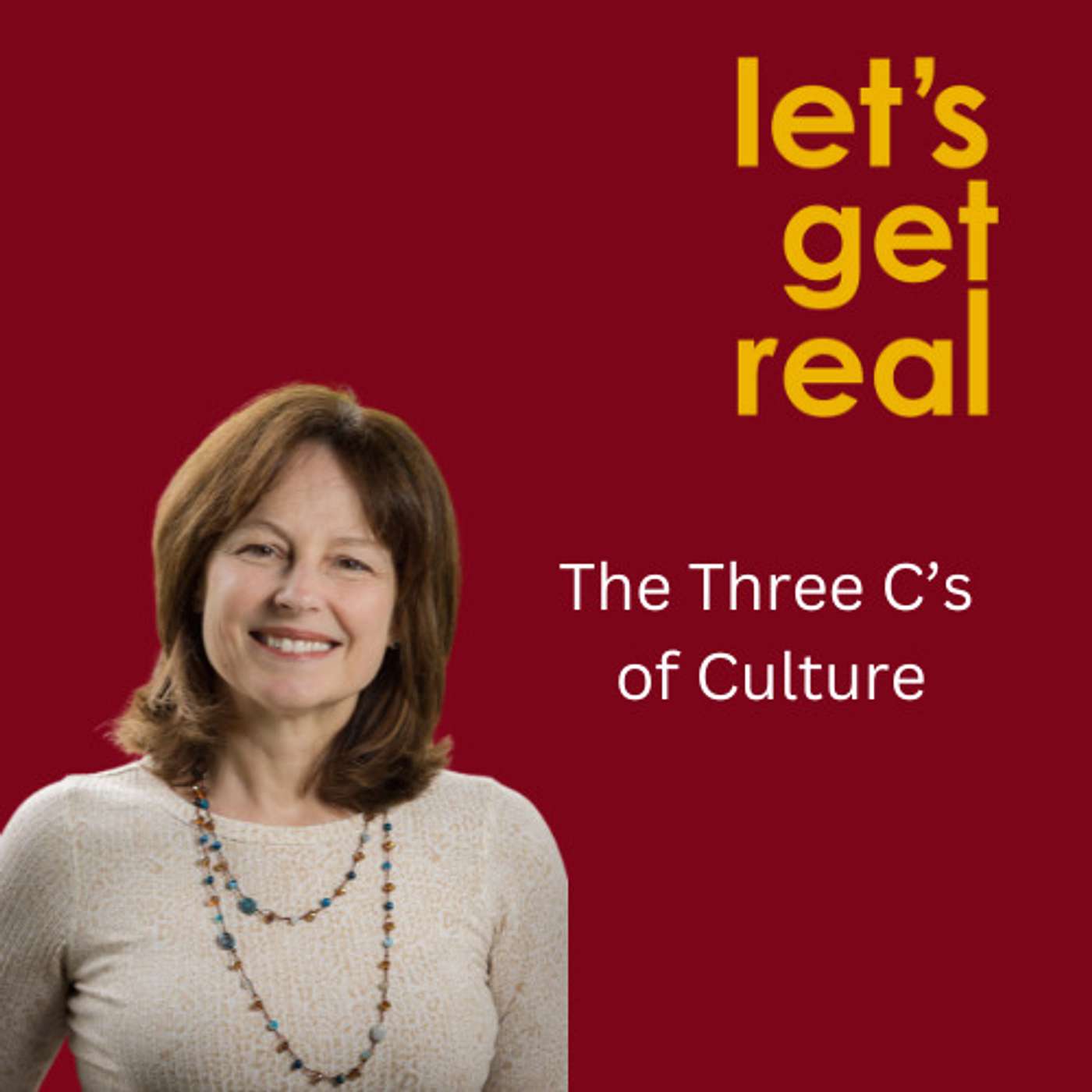 The Three C's of Culture