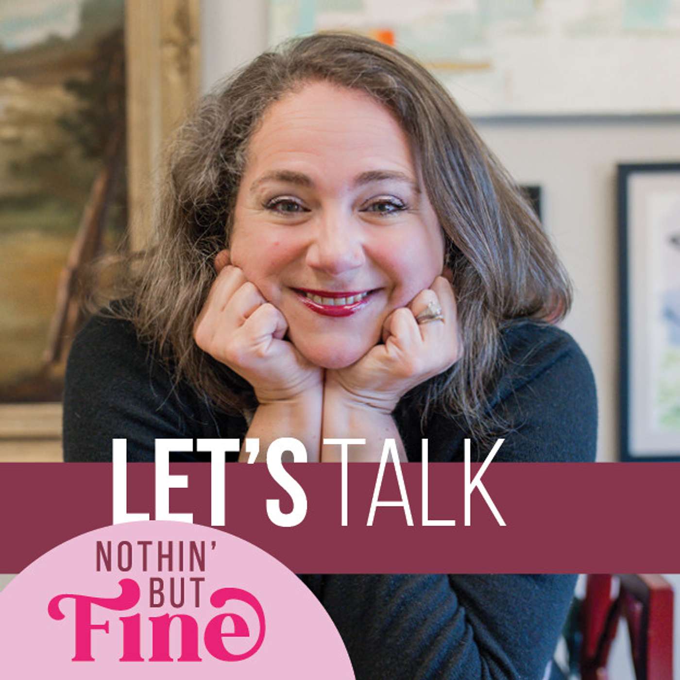 Nothin\' But Fine: with Emily Trotter