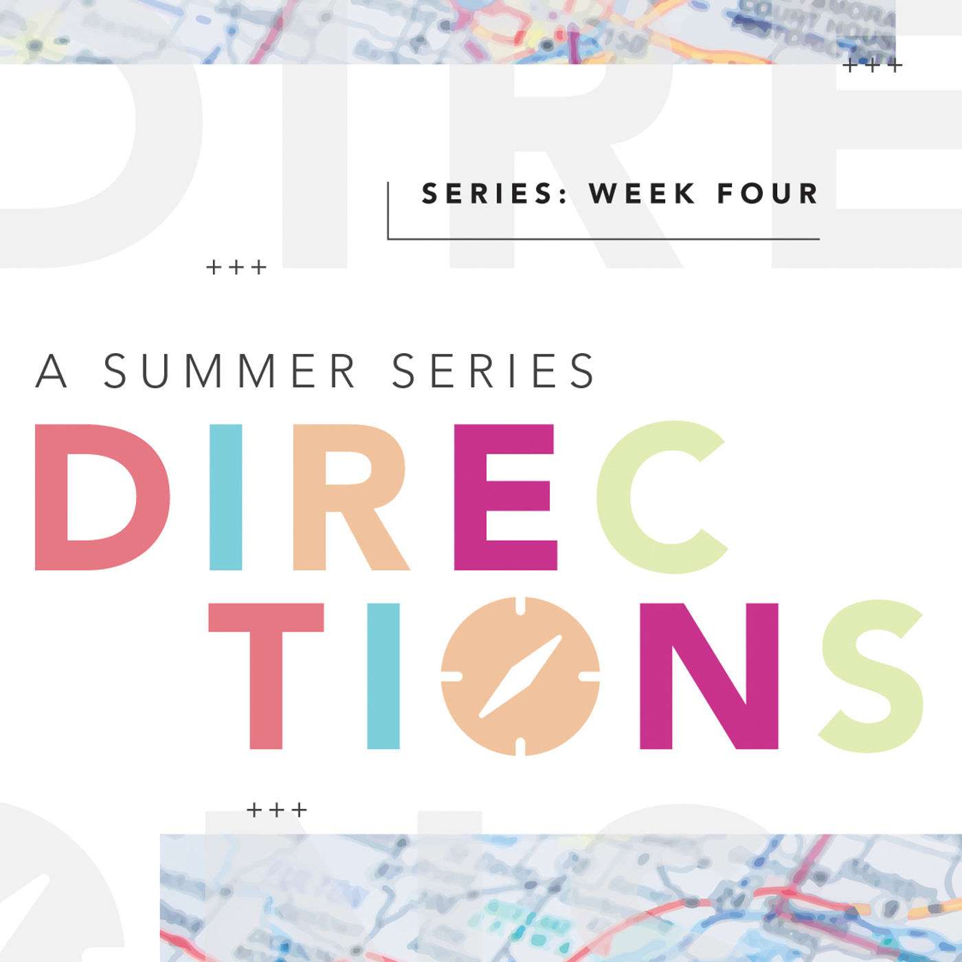 Directions: Week 4