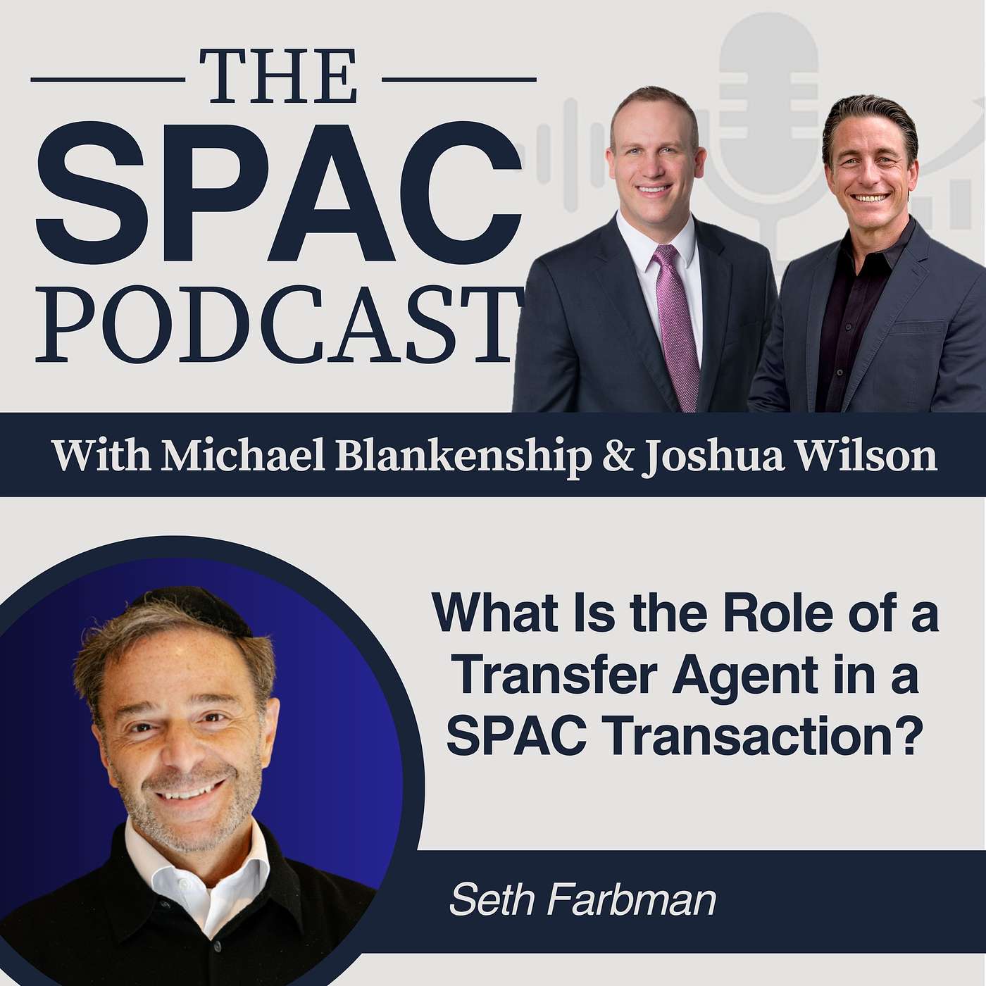 What Is the Role of a Transfer Agent in a SPAC Transaction?