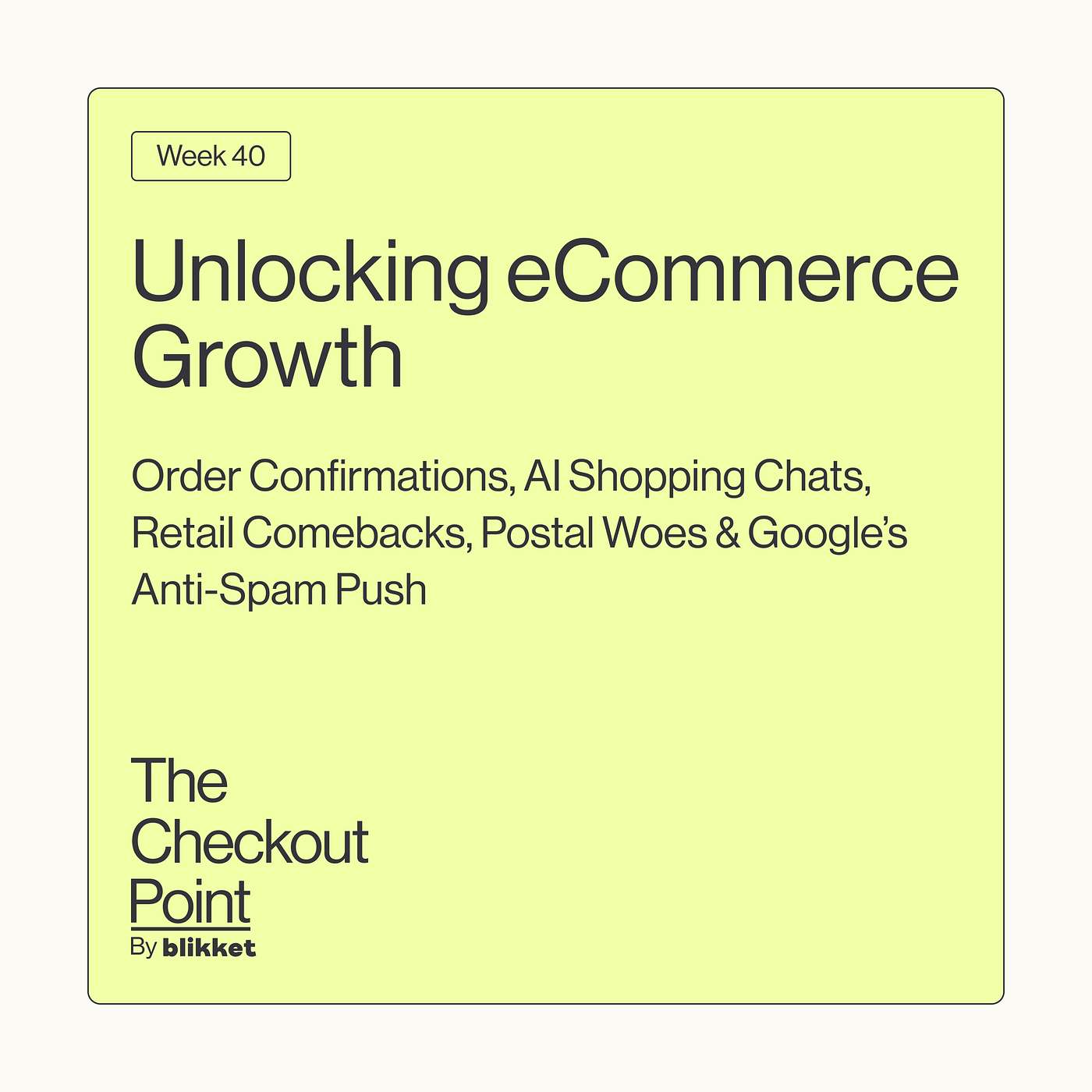 The Checkout Point by Blikket.co - Weekly eCommerce Insights Digest