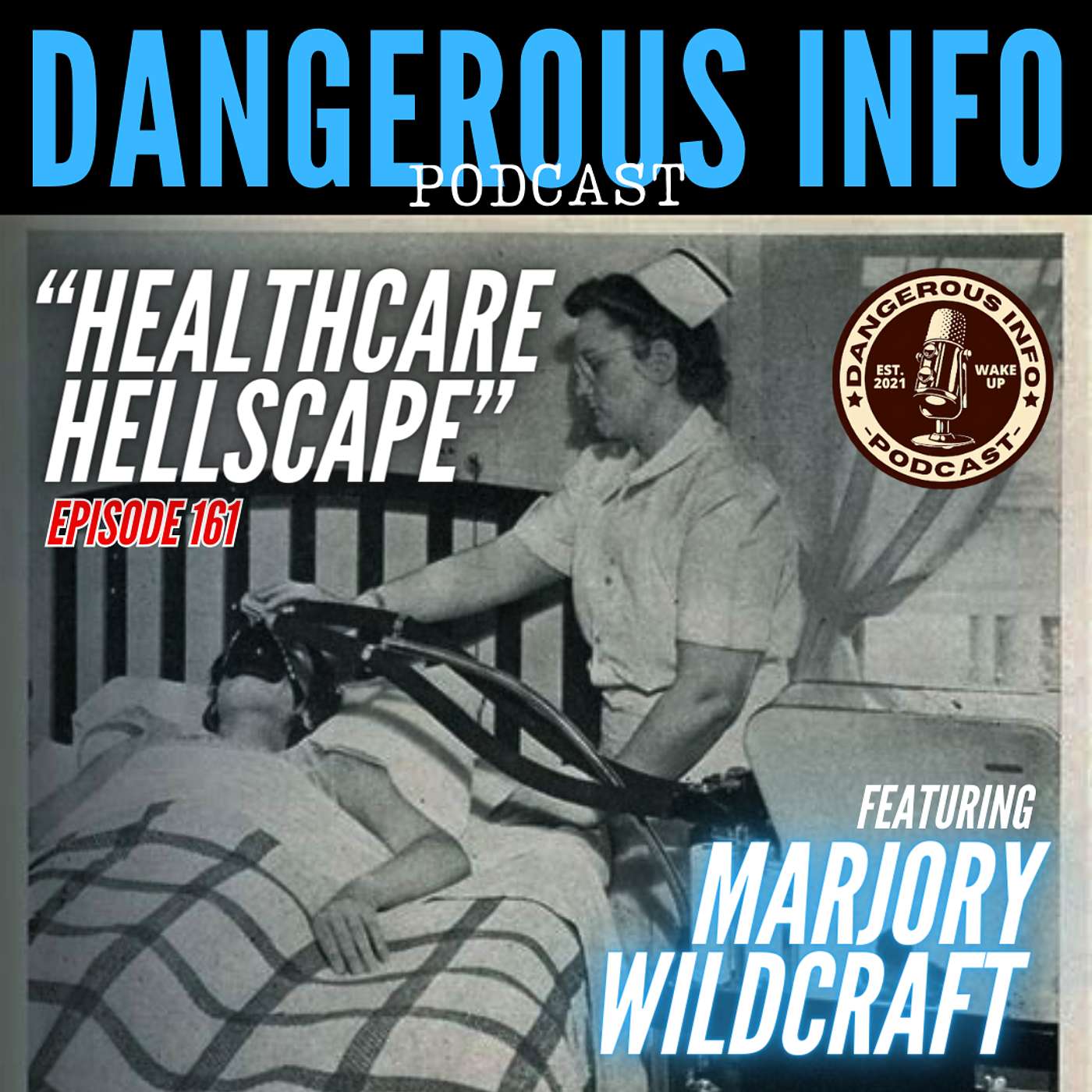 161 "Healthcare Hellscape" ft.Marjory Wildcraft, reptile venom, SMART highway, globalists destroy church, illegals in hotels, bigfoot festival, Patriots Frontin', teachers union insanity