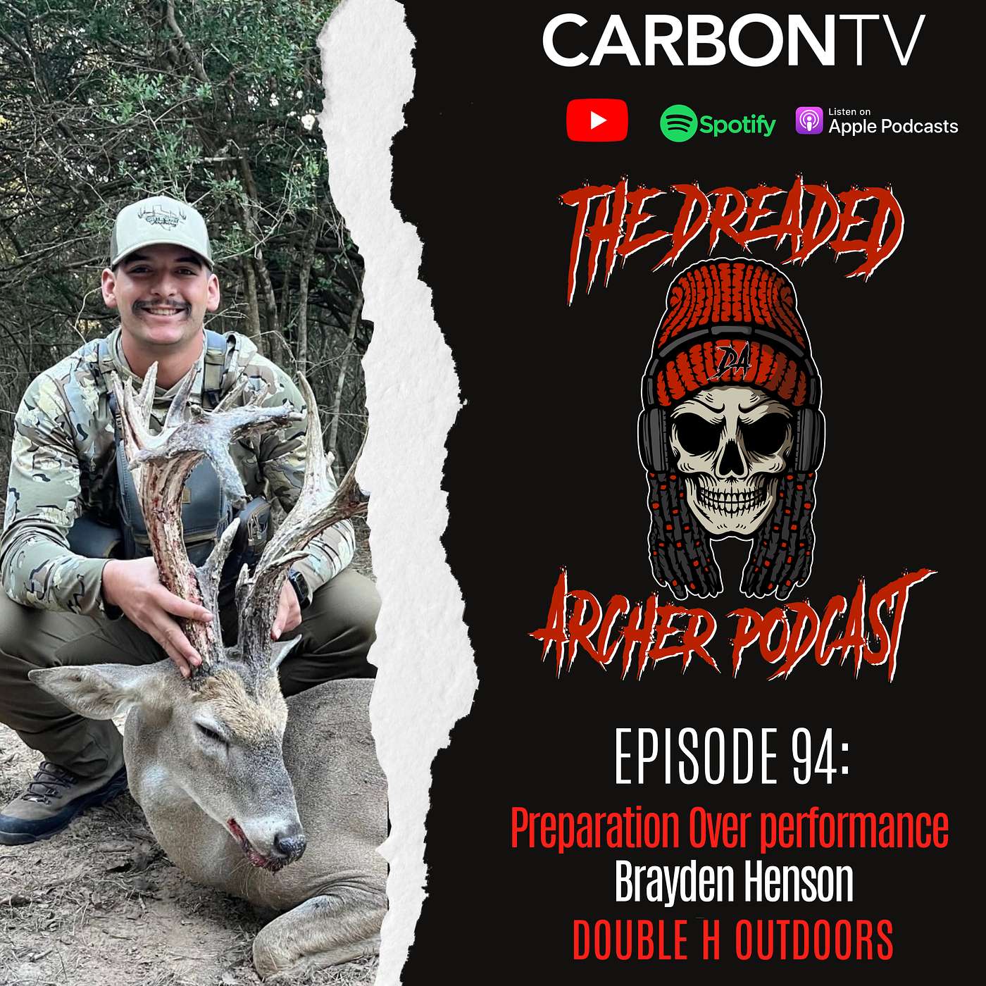 Preparation Over Performance With Special Guest Brayden Henson (DoubleH Outdoors) Preparation Over Performance With Special Guest Brayden Henson (DoubleH Outdoors)