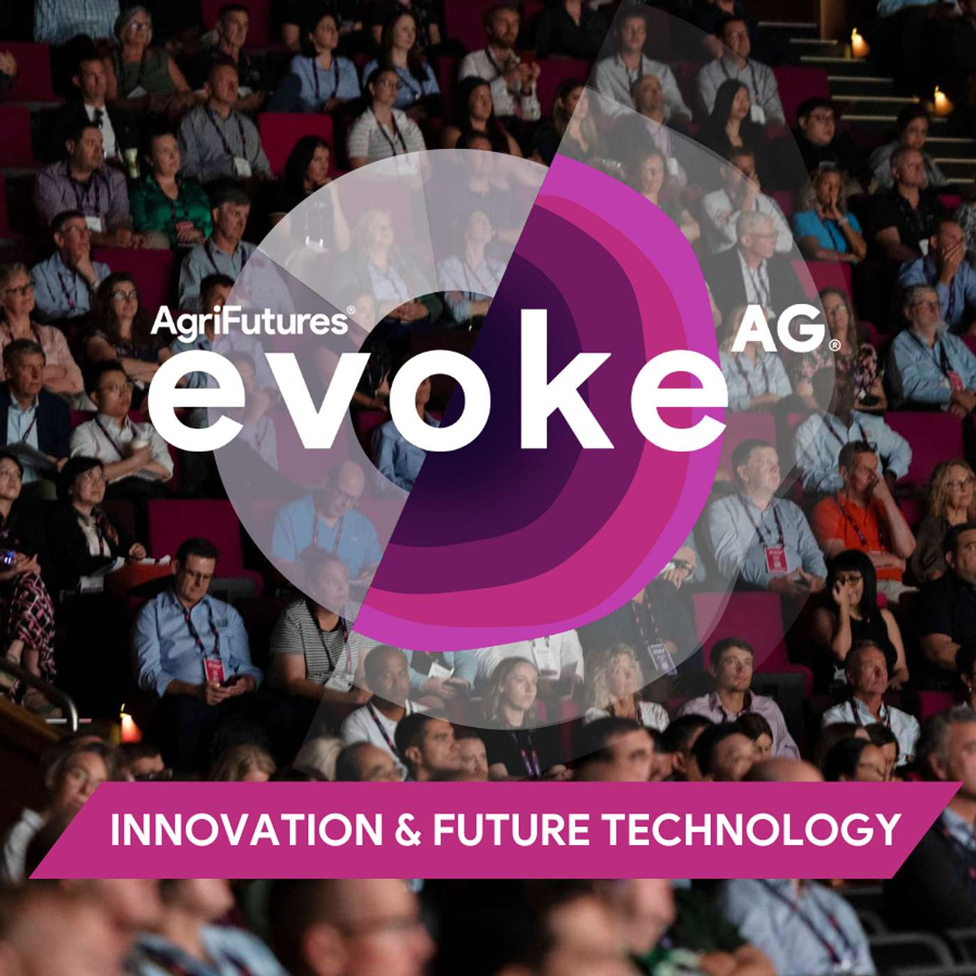 evokeᴬᴳ⋅ 2025: Innovation & Future Technology Episode 4