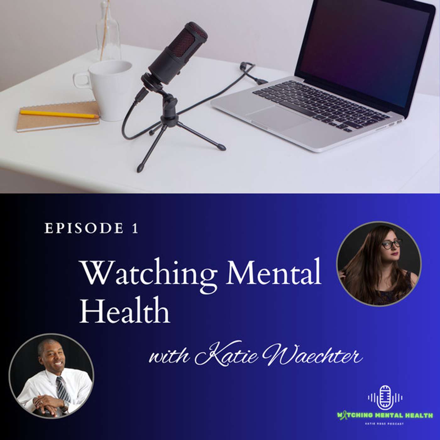Watching Mental Health