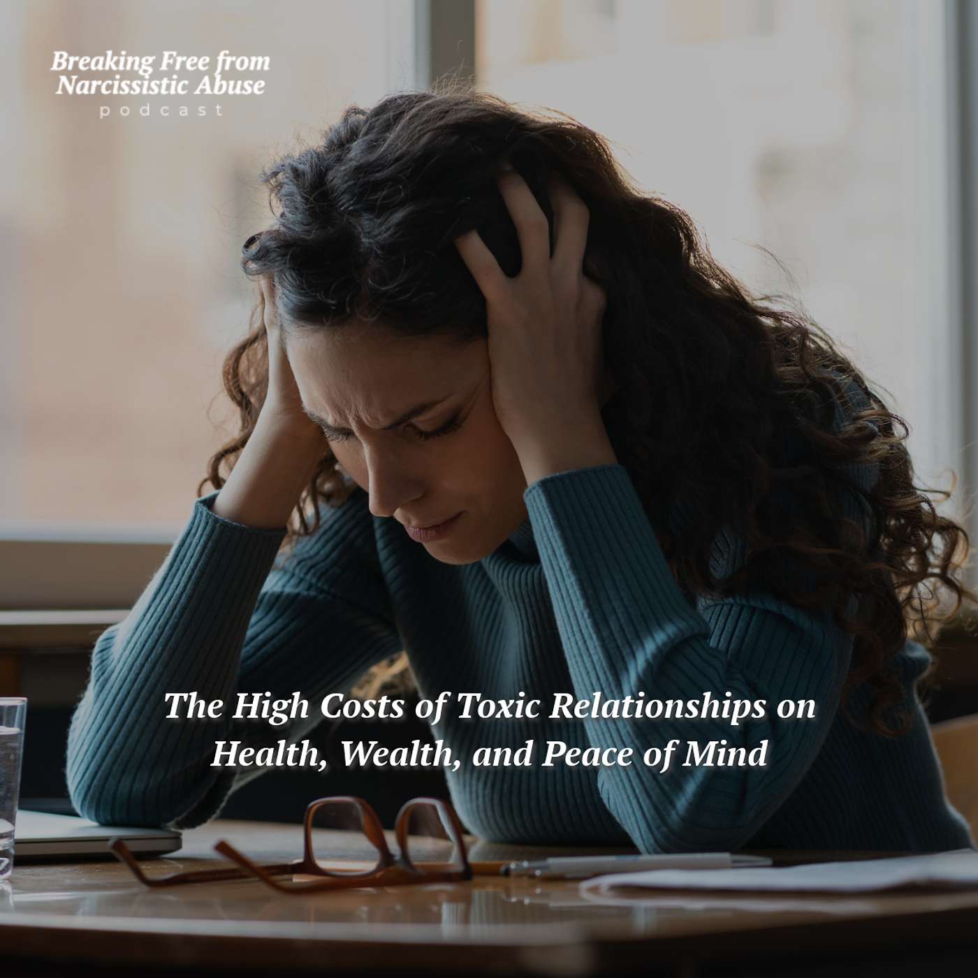 Breaking Free from Narcissistic Abuse