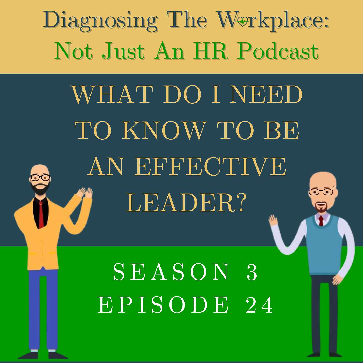 What Do I Need To Know To Be An Effective Leader?