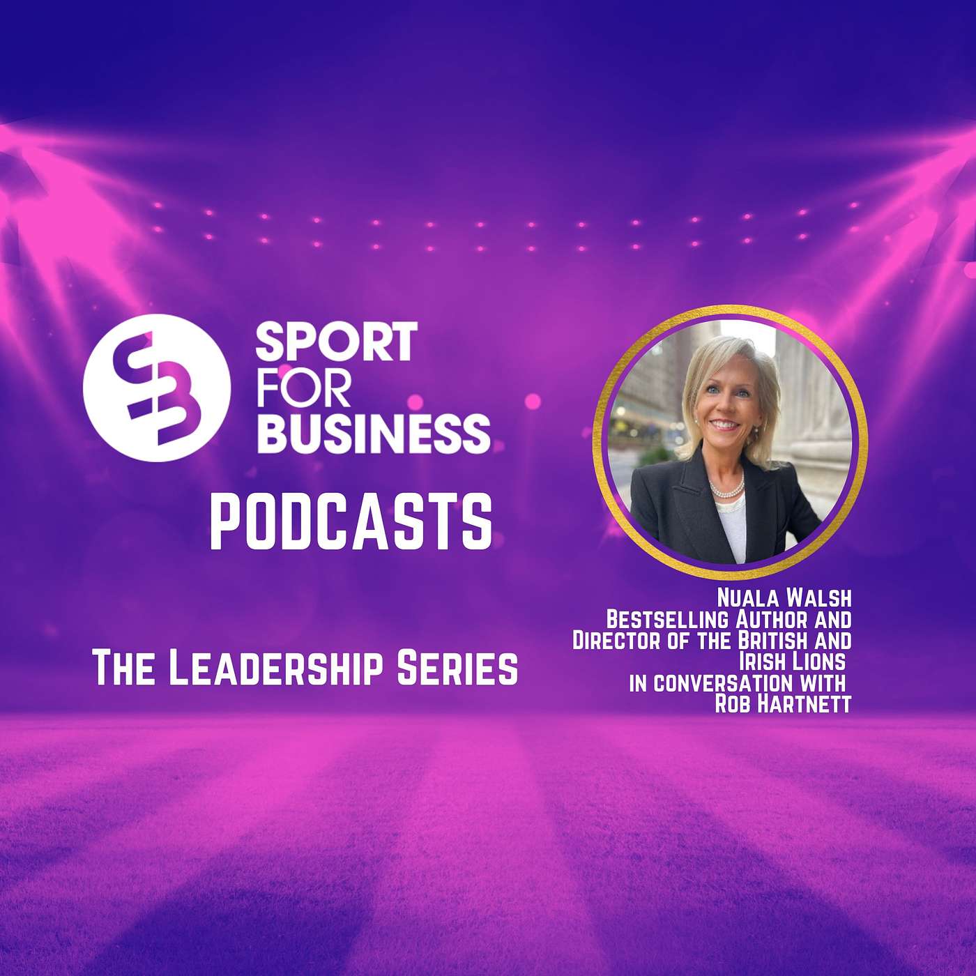 Making Right Decisions - A Sport for Business Podcast with Author Nuala Walsh