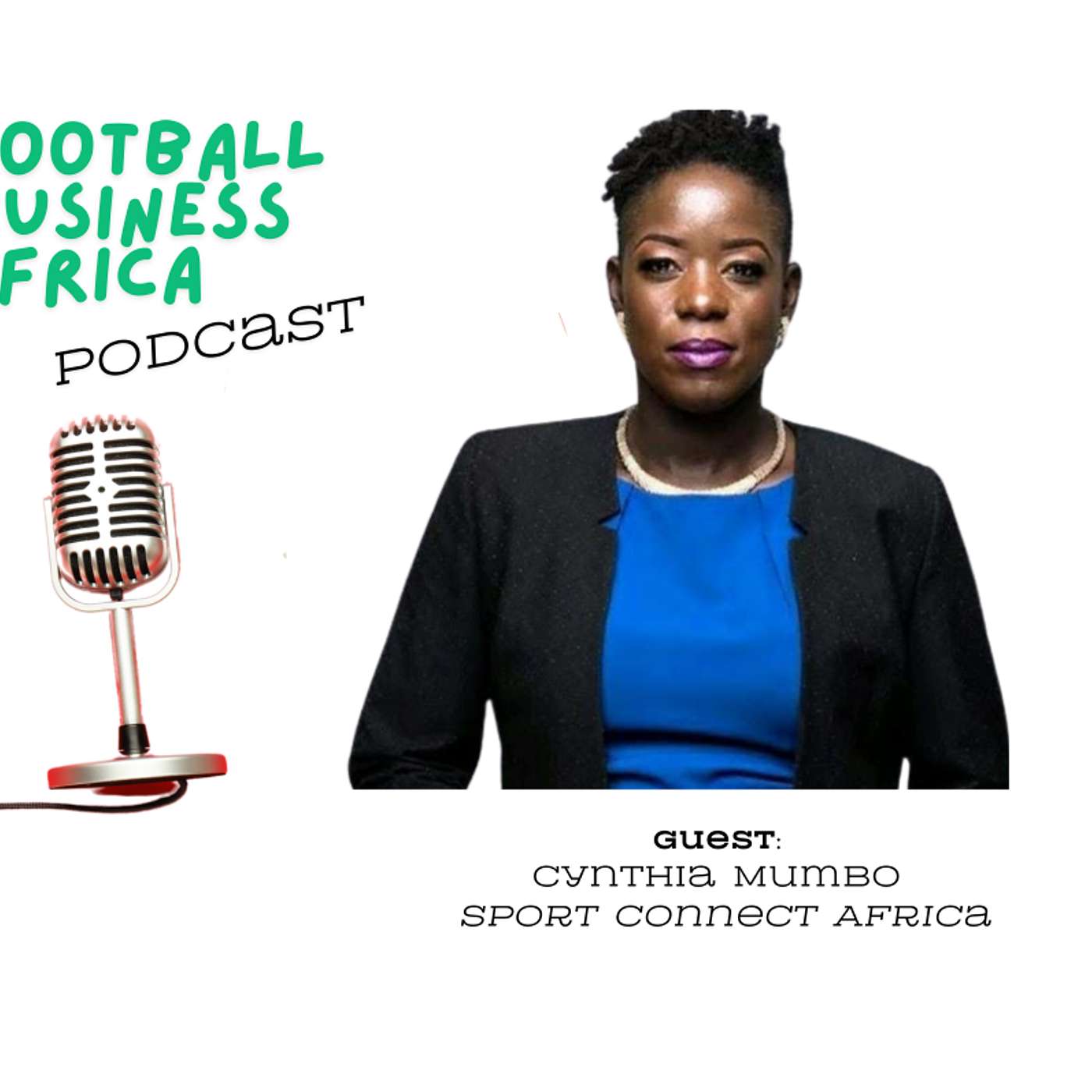 A conversation with Cynthia Mumbo on football as a product episode artwork