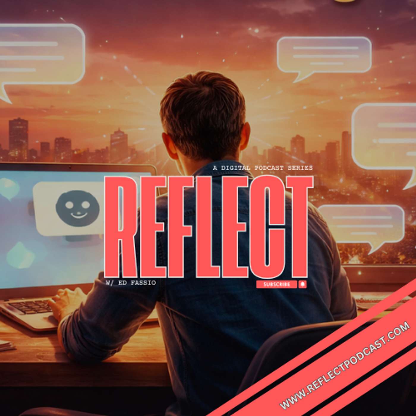 Reflect w/ Ed Fassio