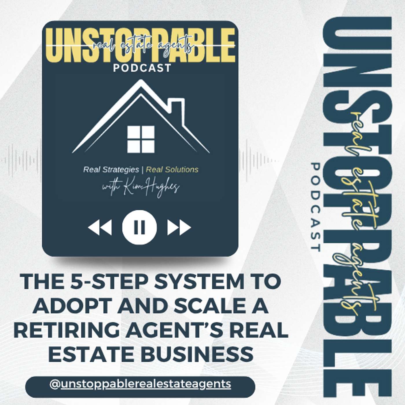 The 5-Step System to Adopt and Scale a Retiring Agent’s Real Estate Business episode artwork