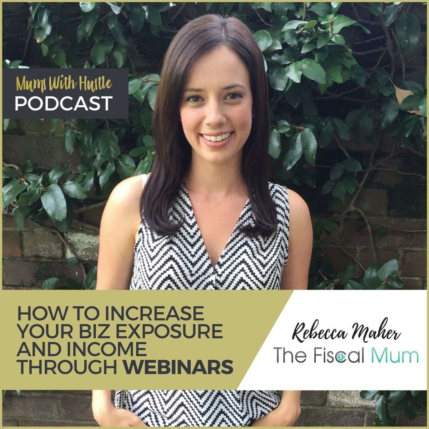 Mums With Hustle Podcast
