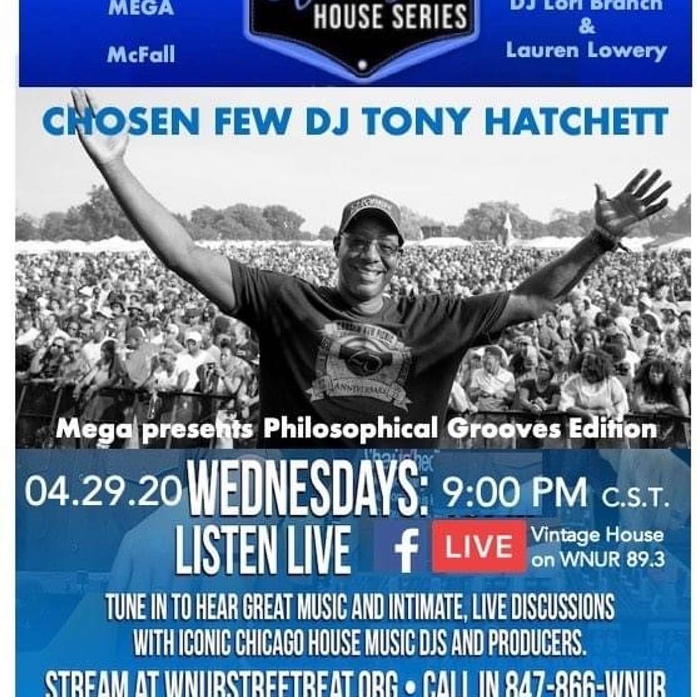 #VintageHouse @Home Edition with DJ Tony Hatchett with the Chosen Few DJ's