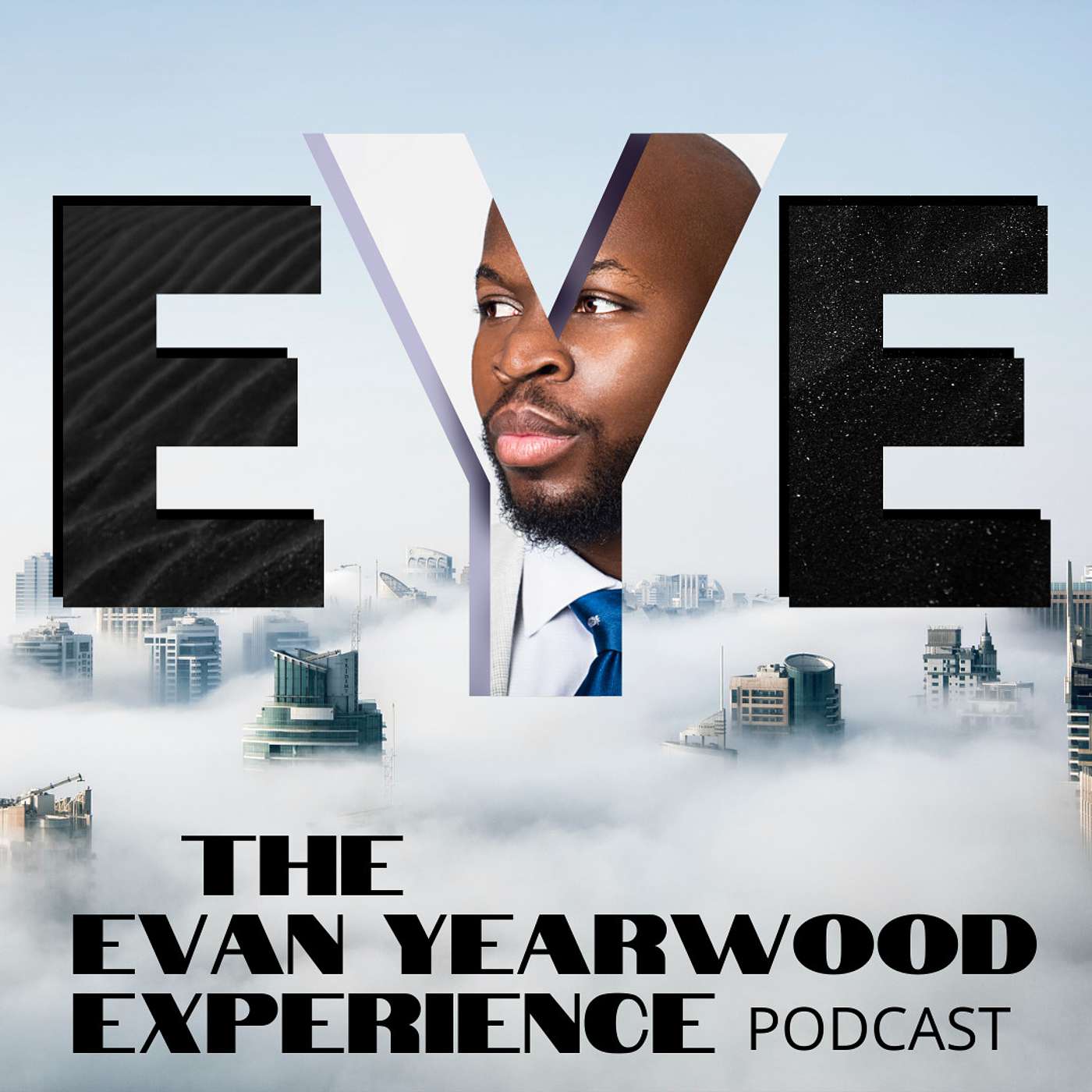 The Evan Yearwood Experience - E.Y.E