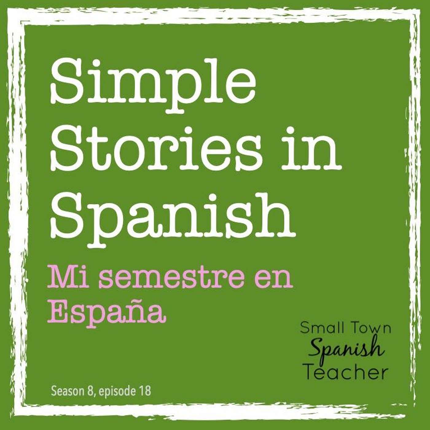 Mi semestre en España