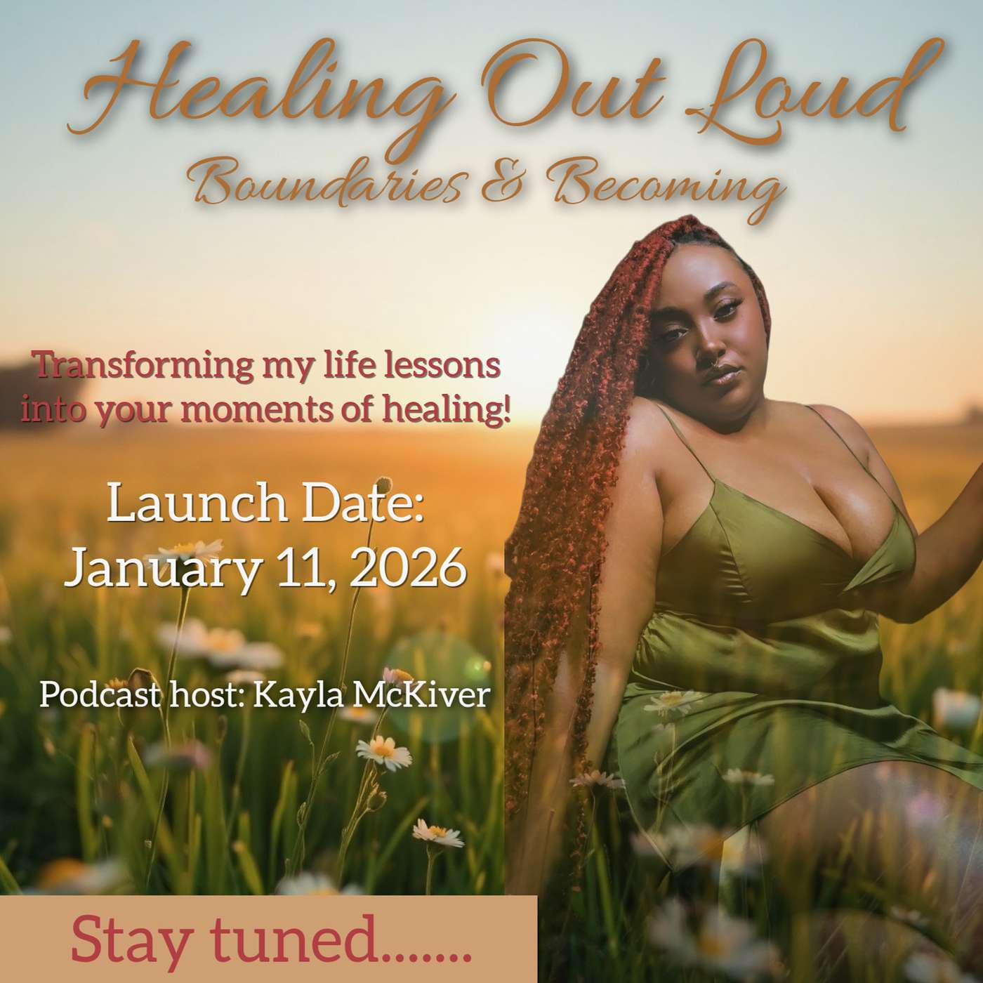 Healing Out Loud: Boundaries & Becoming