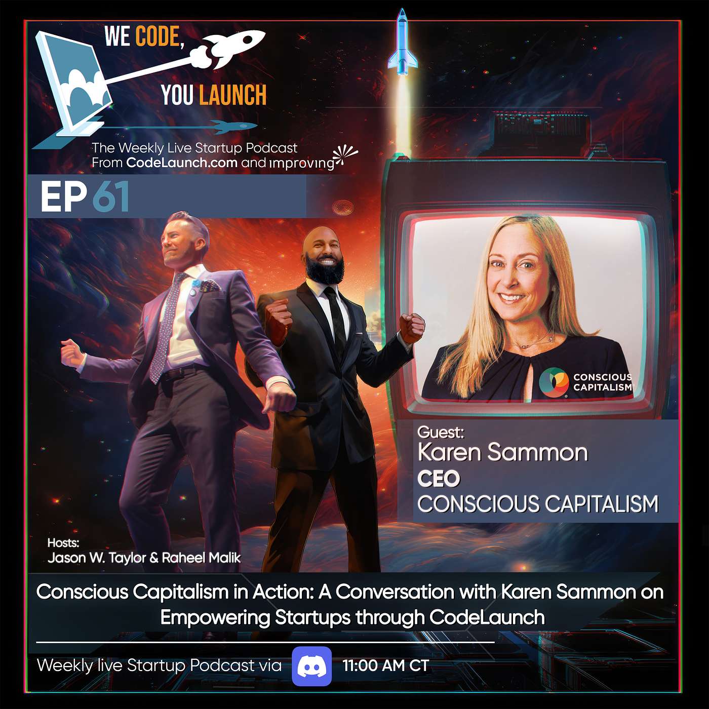 Ep. 61 | Conscious Capitalism in Action: A Conversation with Karen Sammon on  Empowering Startups through CodeLaunch