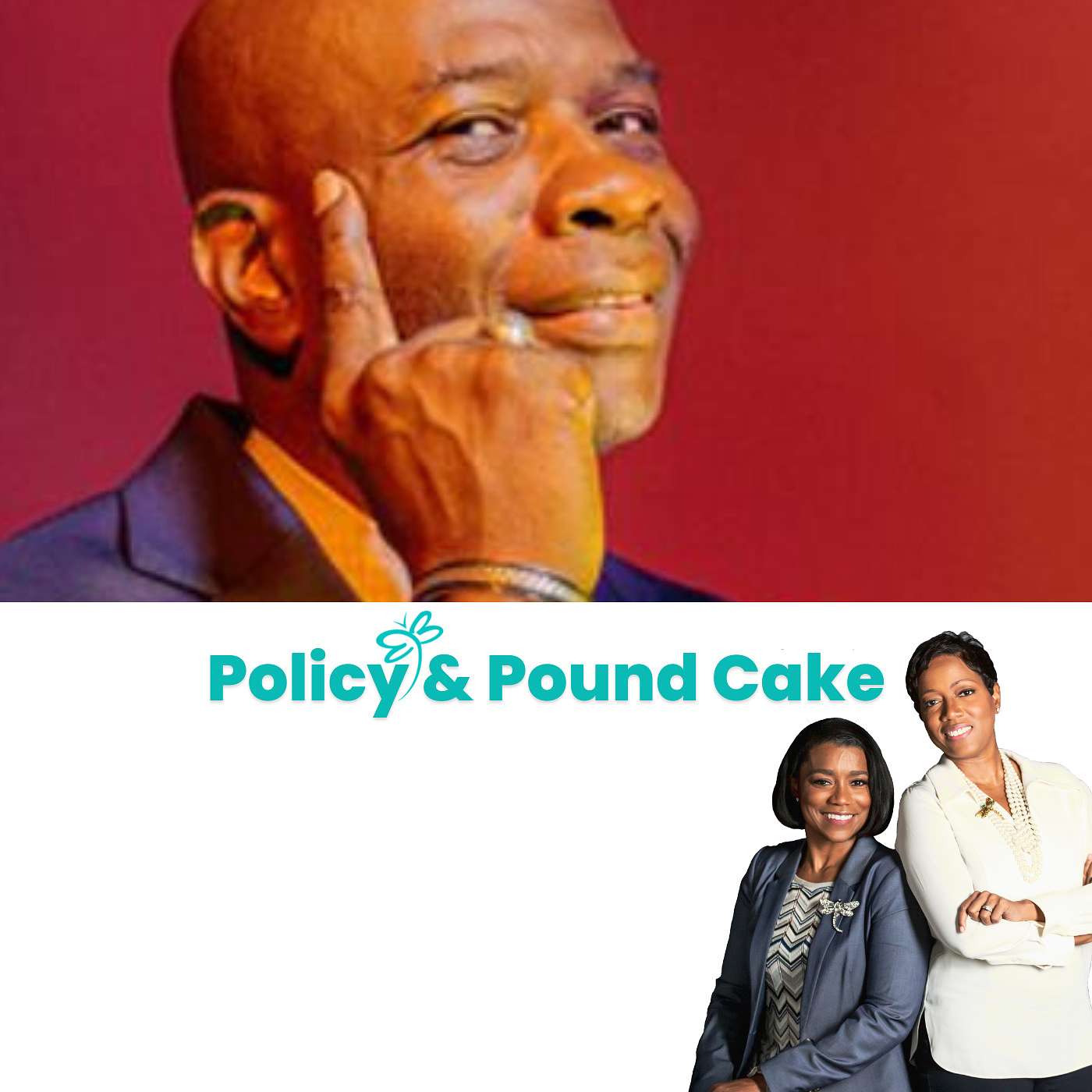 Policy and Pound Cake