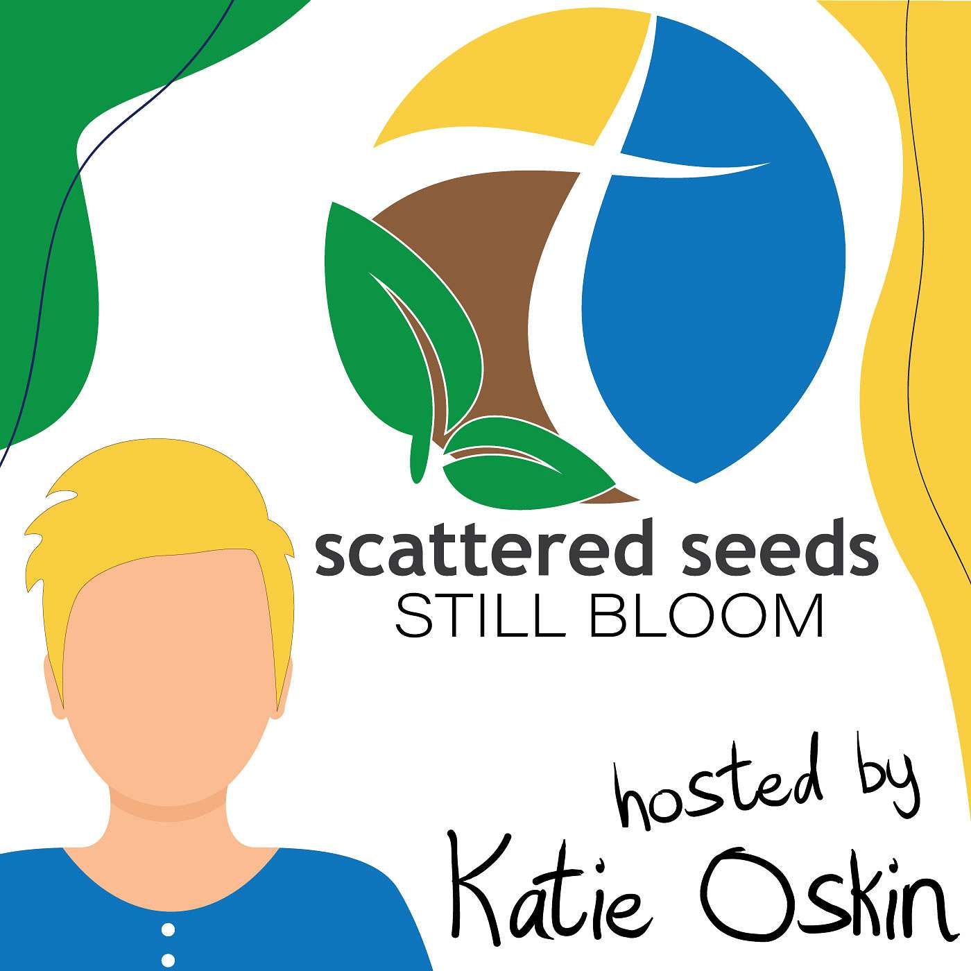 Scattered Seeds Still Bloom podcast artwork