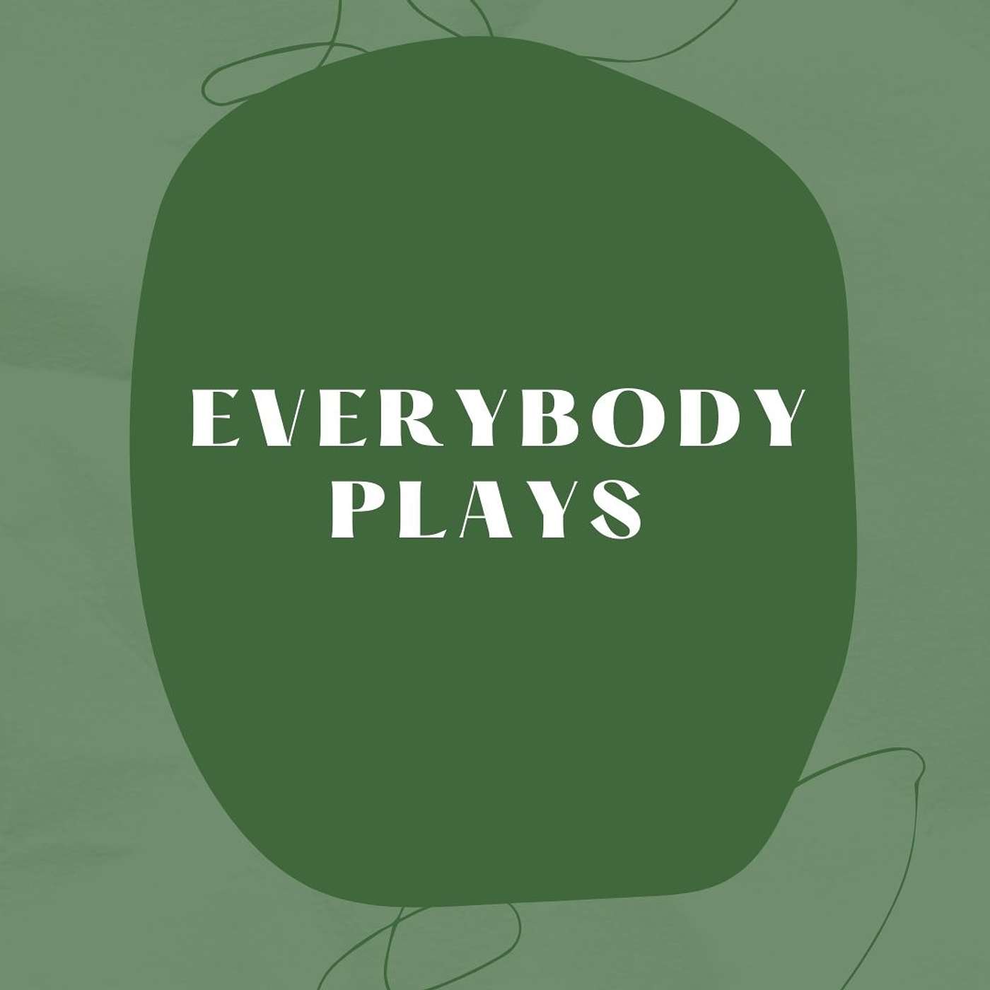 Everybody Plays: Ambassadors episode artwork