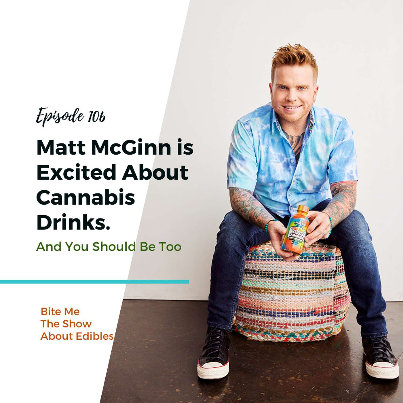 Bite Me The Show About Edibles