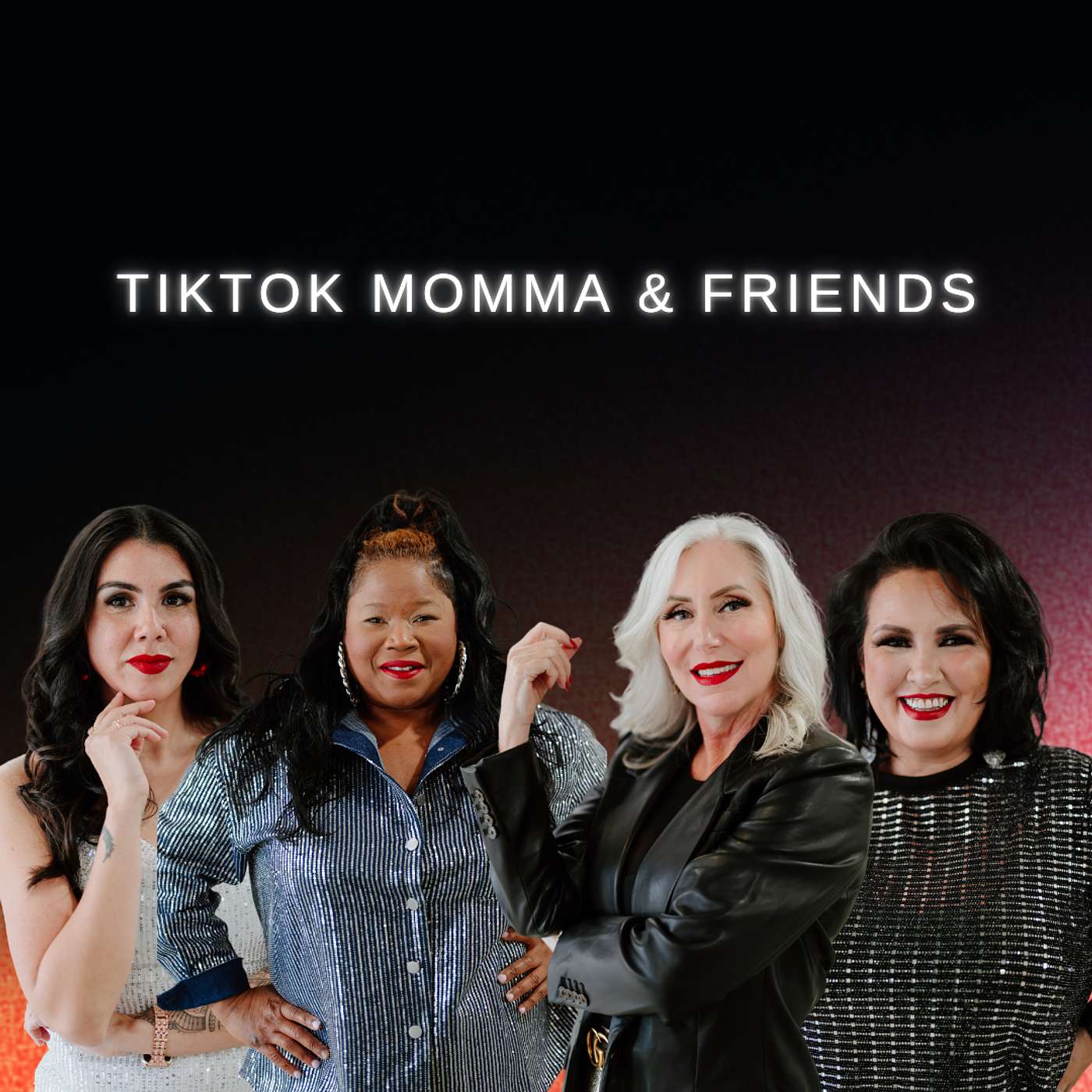 TikTokMomma & Friends podcast artwork