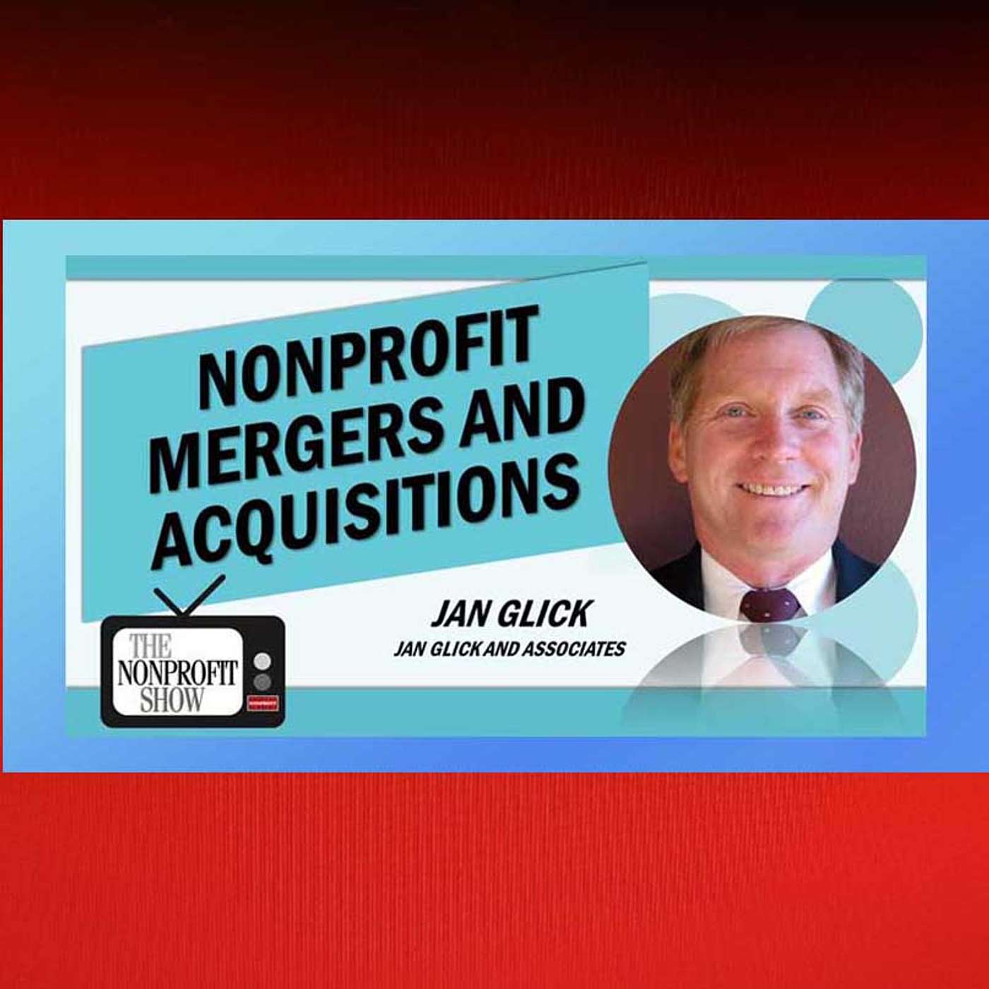 Nonprofit Mergers and Acquisitions