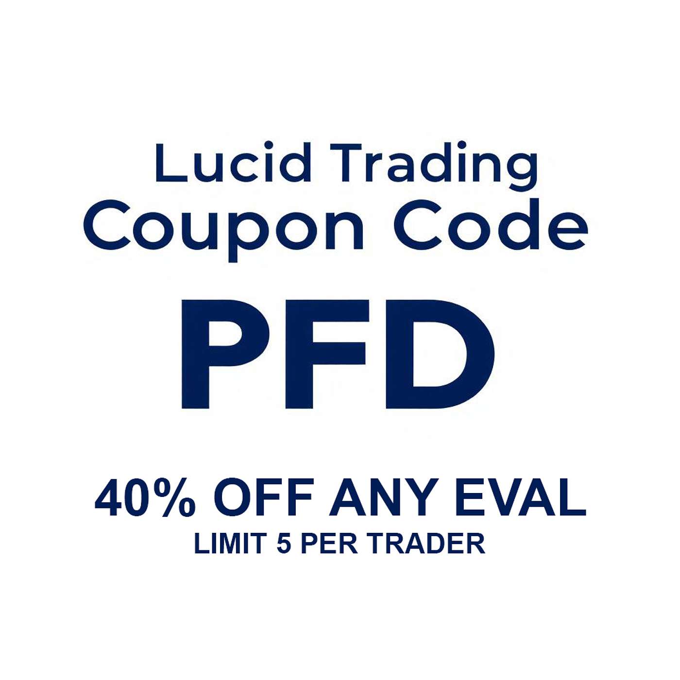 40% Off Lucid Trading with code ”PFD” podcast artwork