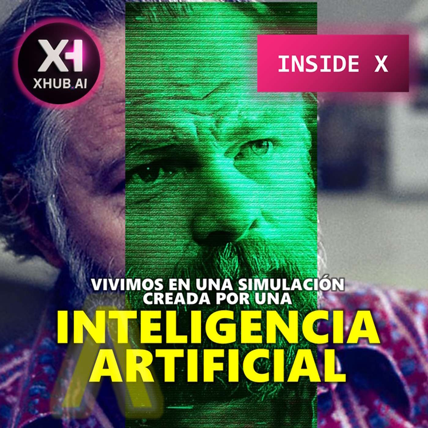 T5.E136. INSIDE X ¿Vivimos en una simulación creada por una AI?