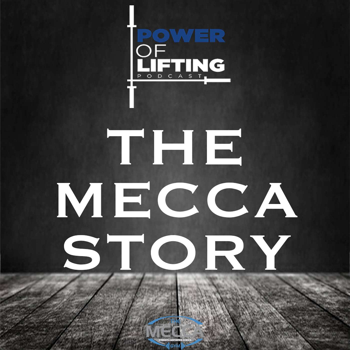 The Power of Lifting Podcast