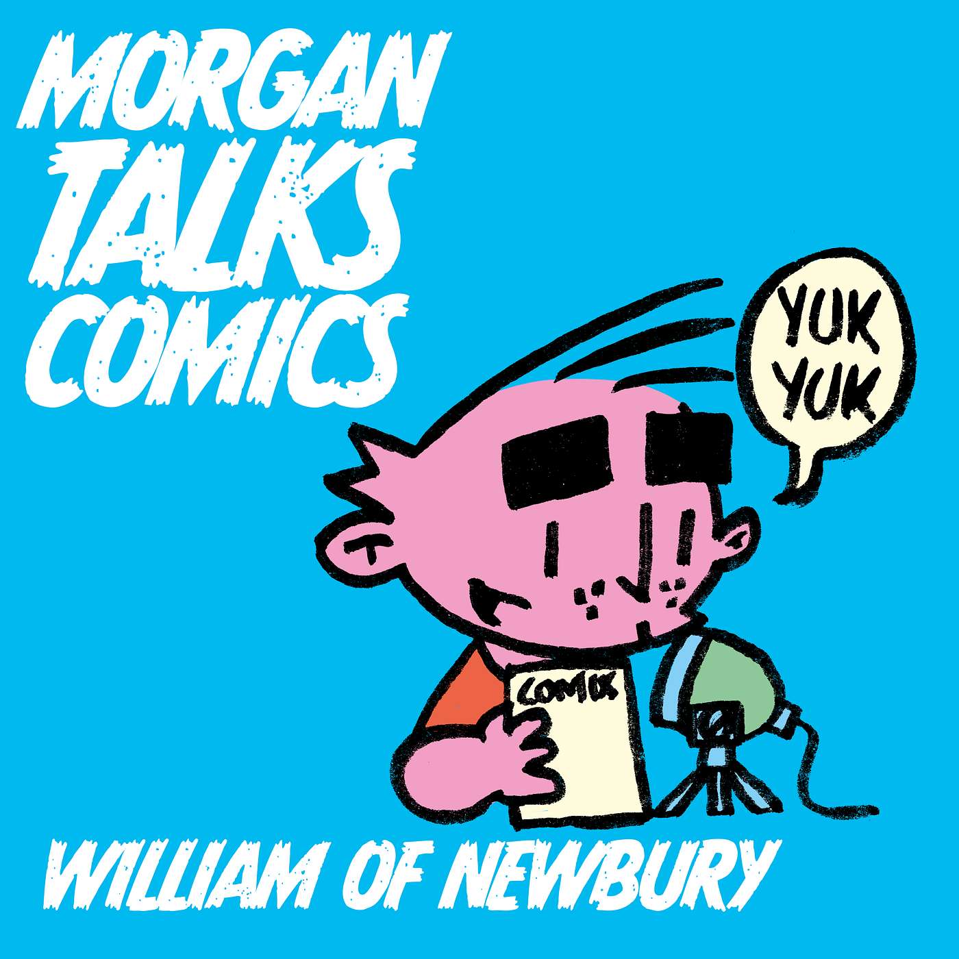 EPISODE 21: WILLIAM OF NEWBURY episode artwork