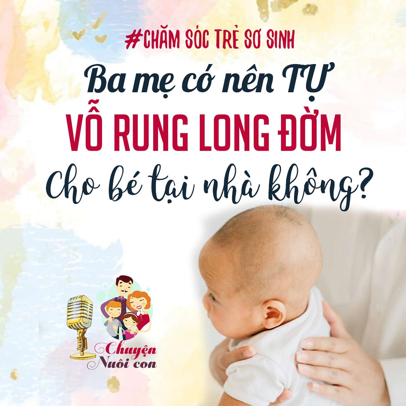 Chuyện Nuôi Dạy Con