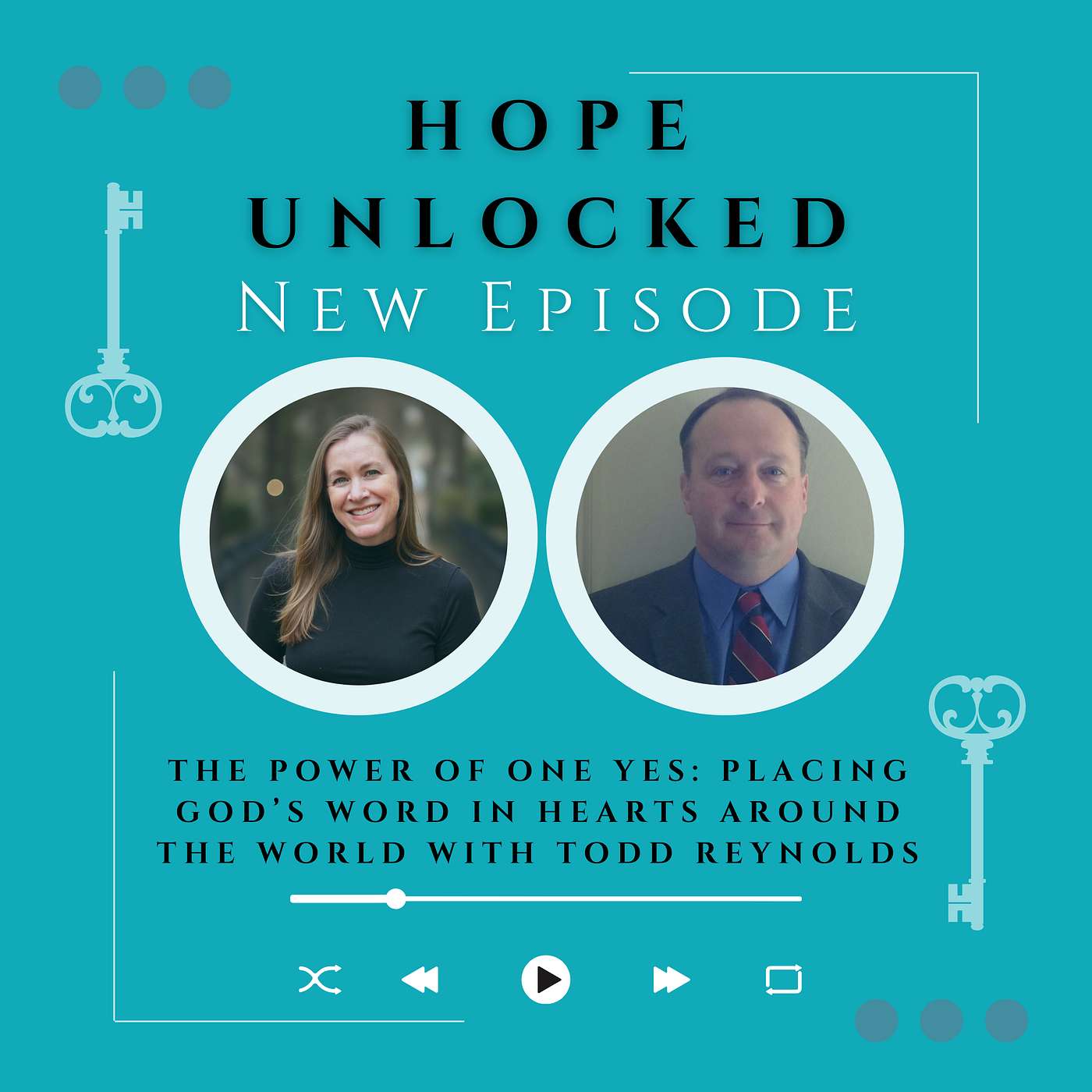 The Power of One Yes: Placing God’s Word in Hearts Around the World with Todd Reynolds