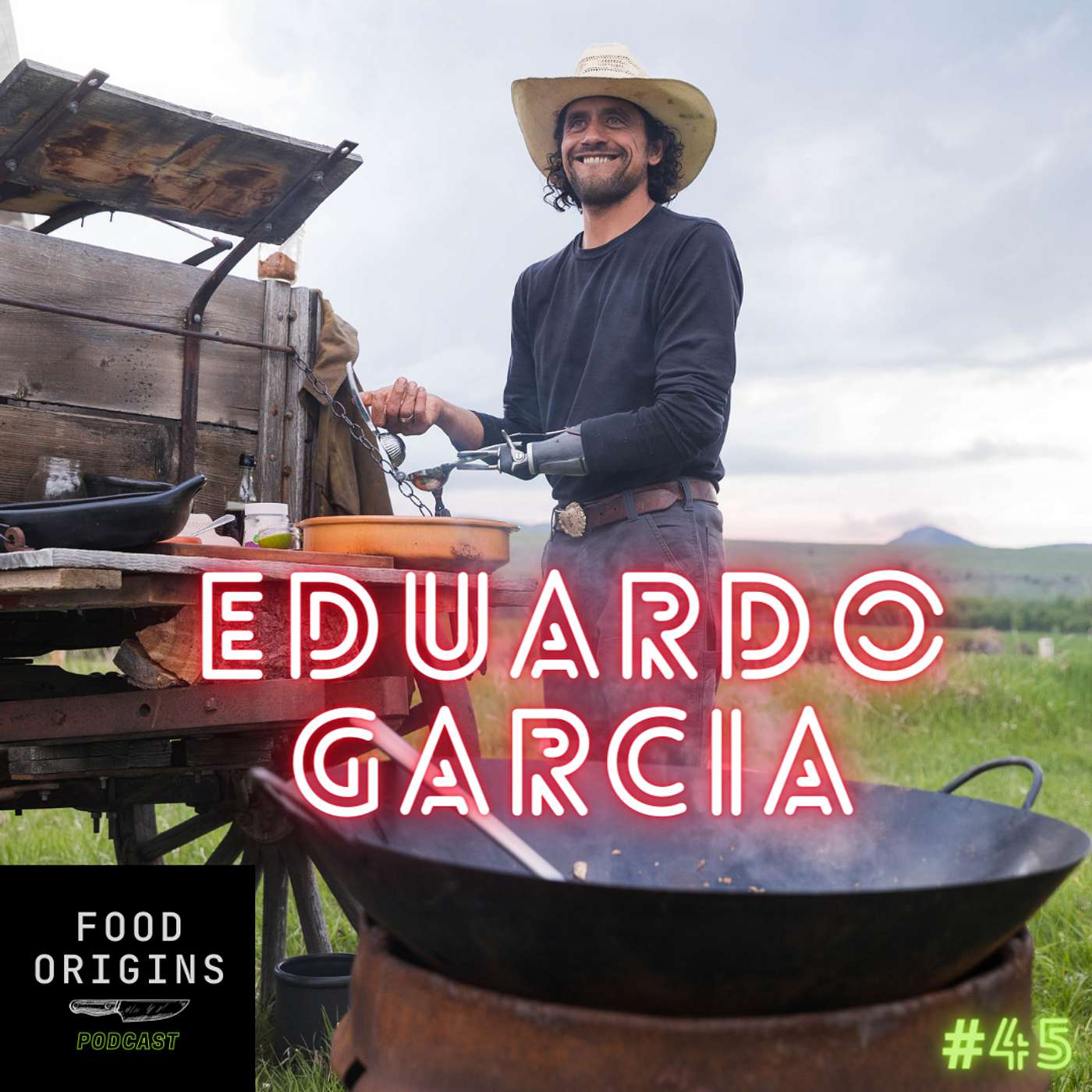 Chef, Educator, Storyteller & Food Ambassador - Eduardo Garcia of Montana Mex - EPISODE 45