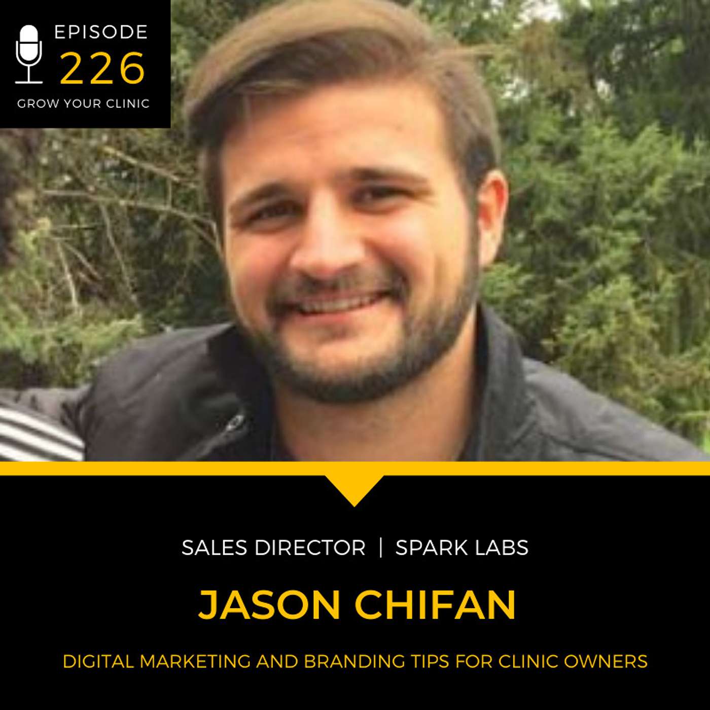 226 - Digital Marketing and Branding Tips for Clinic Owners episode artwork