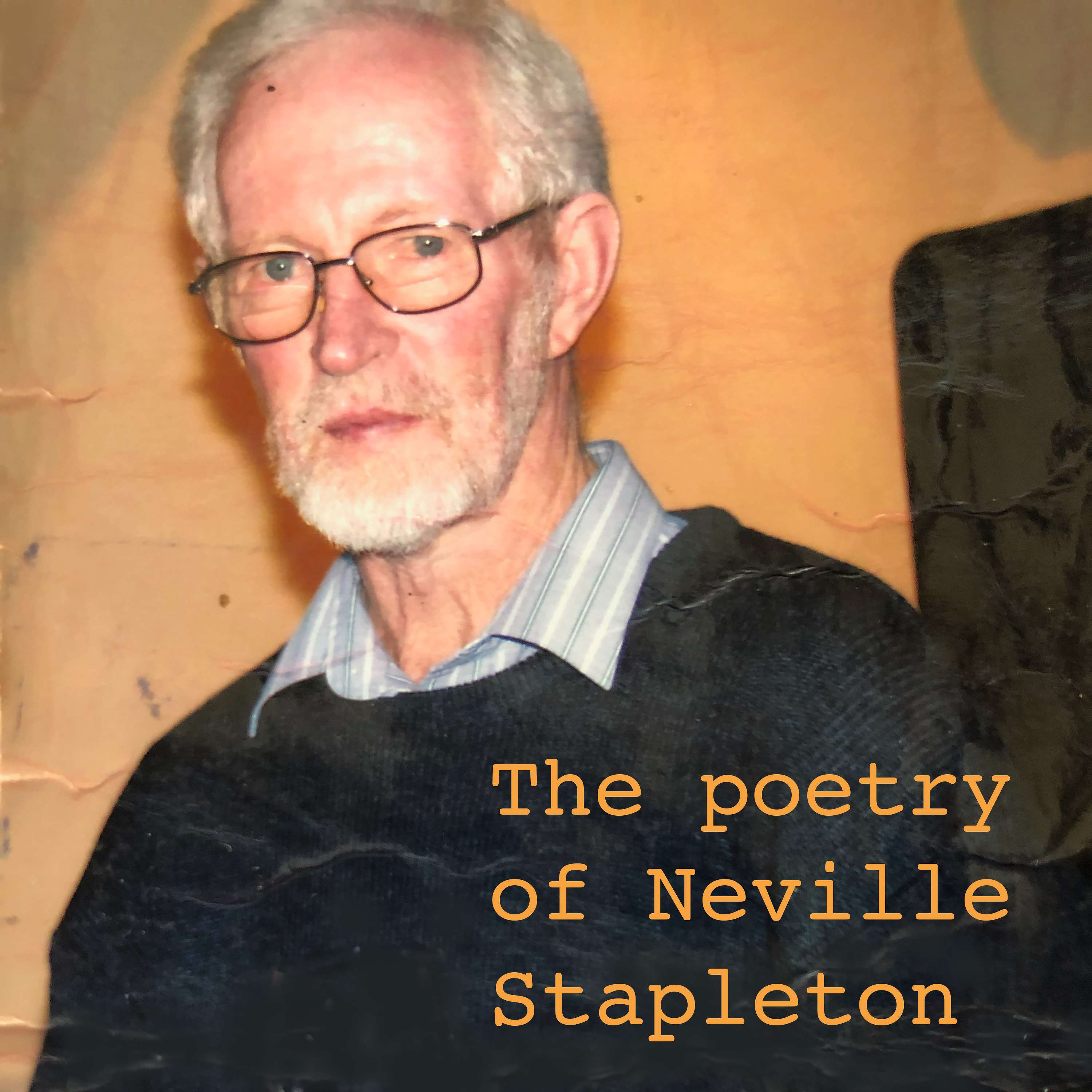 The poetry of Neville Stapleton