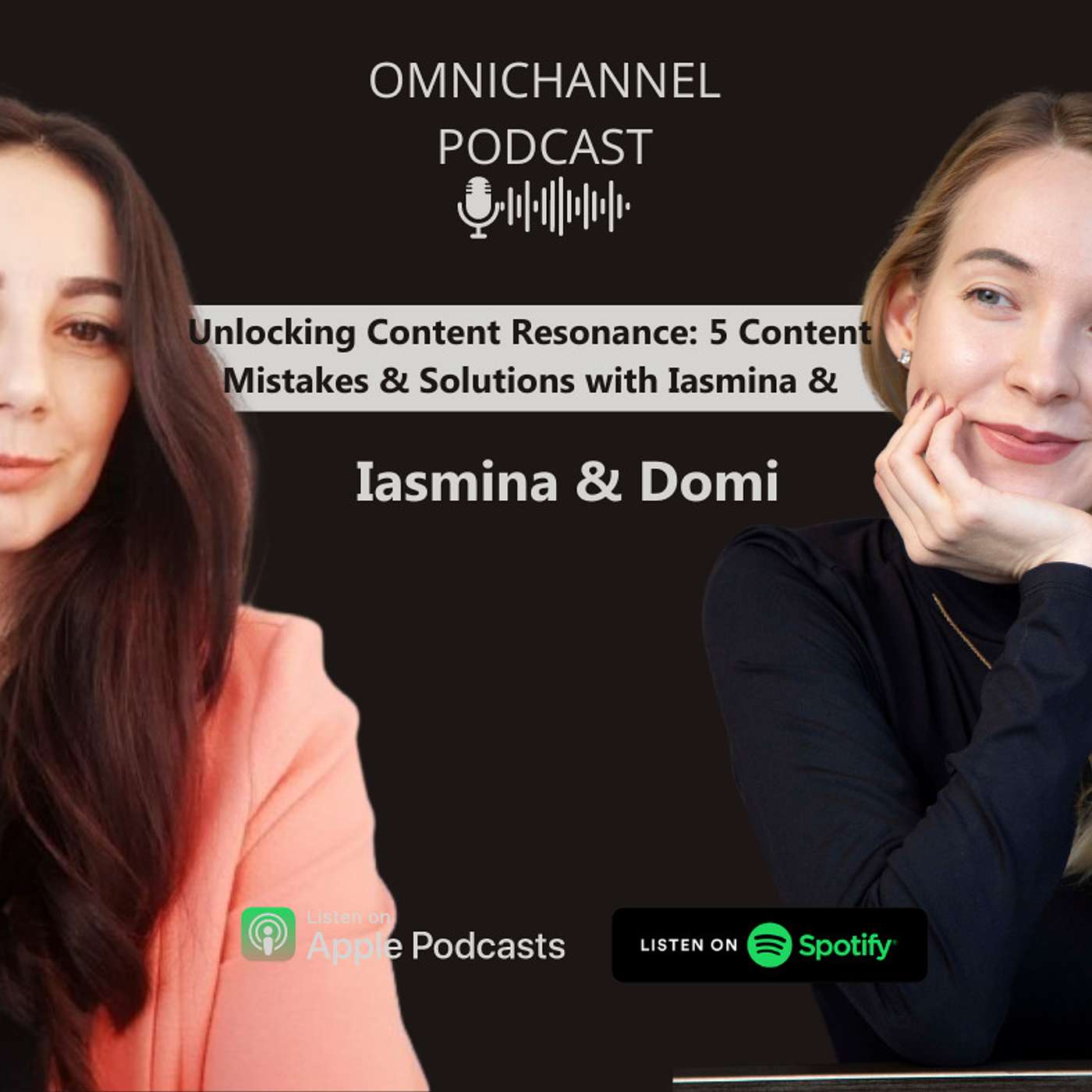 Unlocking Content Resonance: 5 Content Mistakes & Solutions with Iasmina & Domi