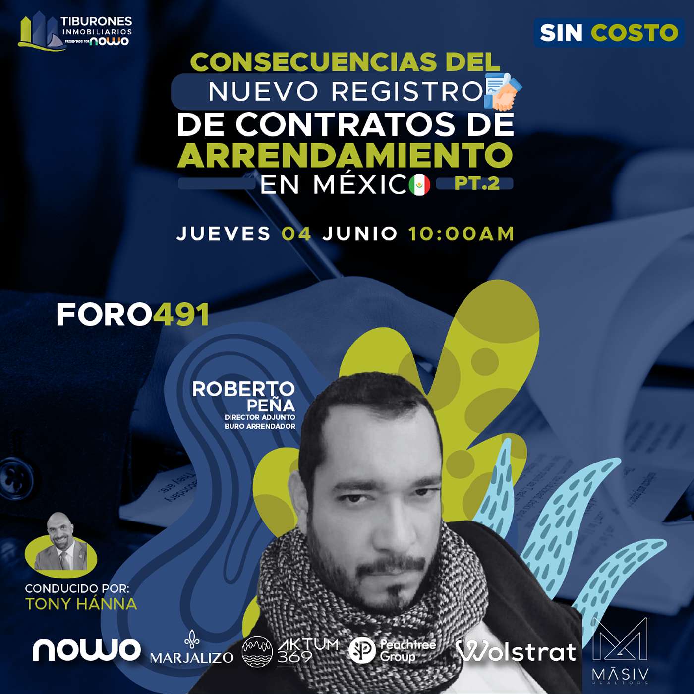 FORO 491 - “Consecuencias del nuevo registro de contratos de arrendamientos en México PT.2”