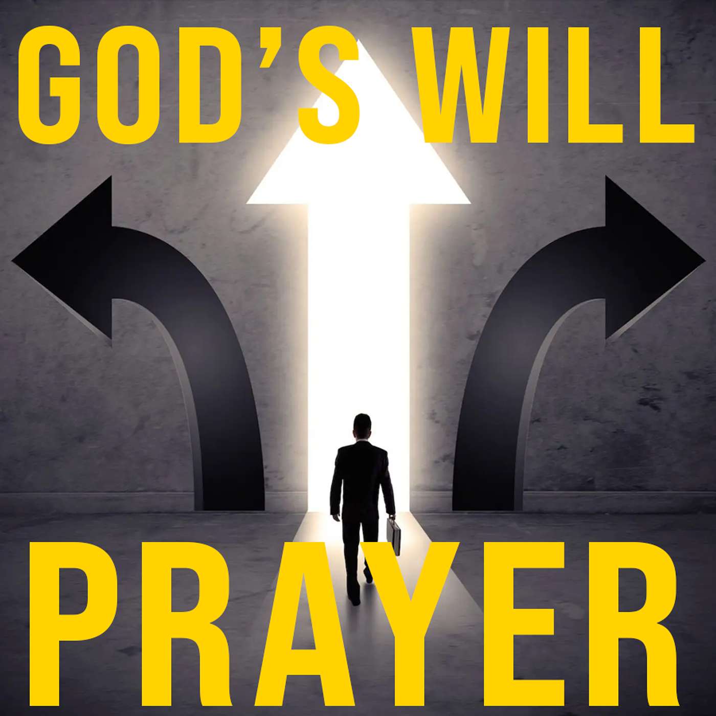 Season 6 Episode 74 - God's Will Prayer episode artwork