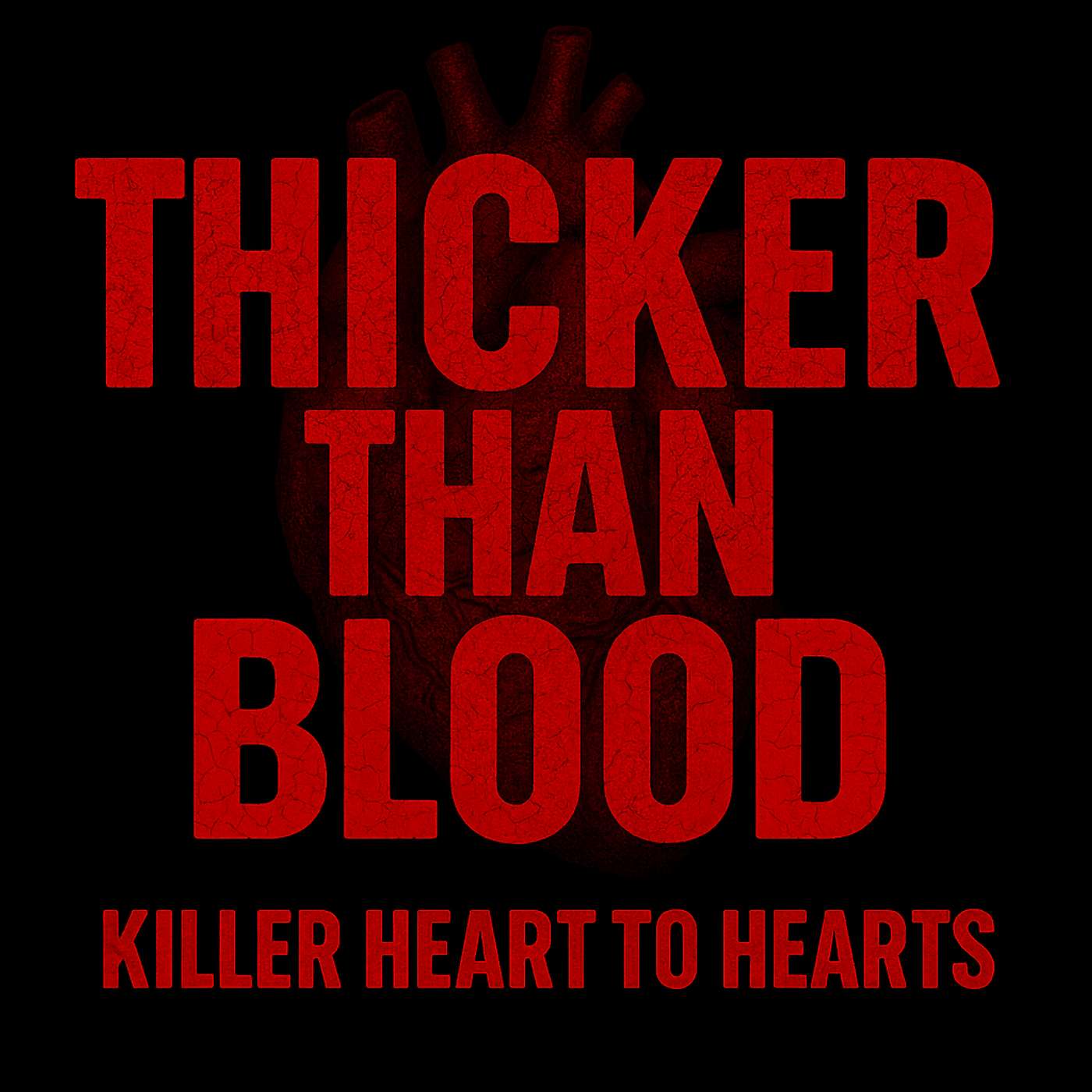 62. Thicker Than Blood