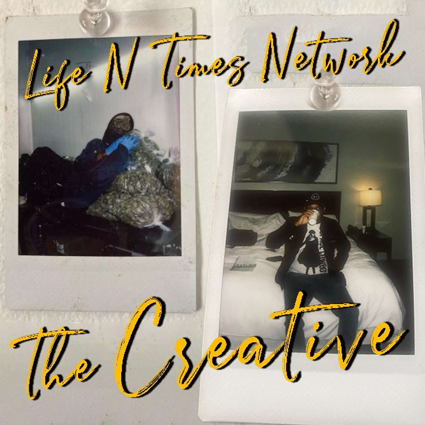 Life N Times (#64)  The Creative