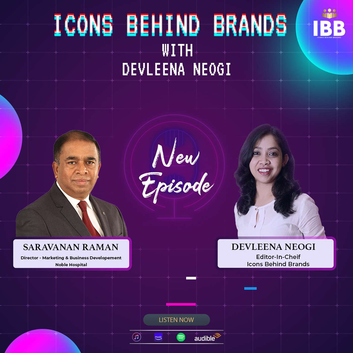 Icons Behind Brands With Devleena