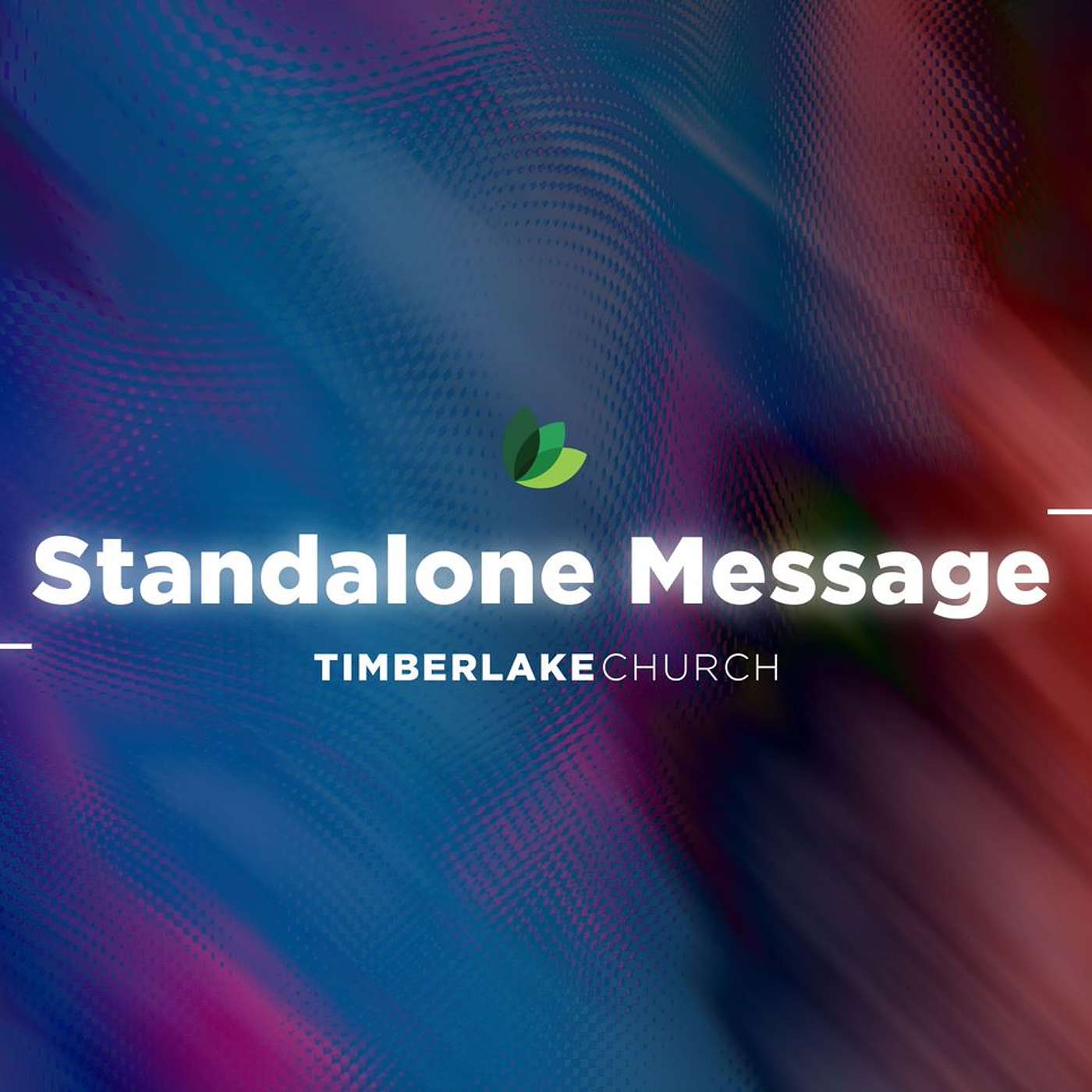 Timberlake Church Message Podcast