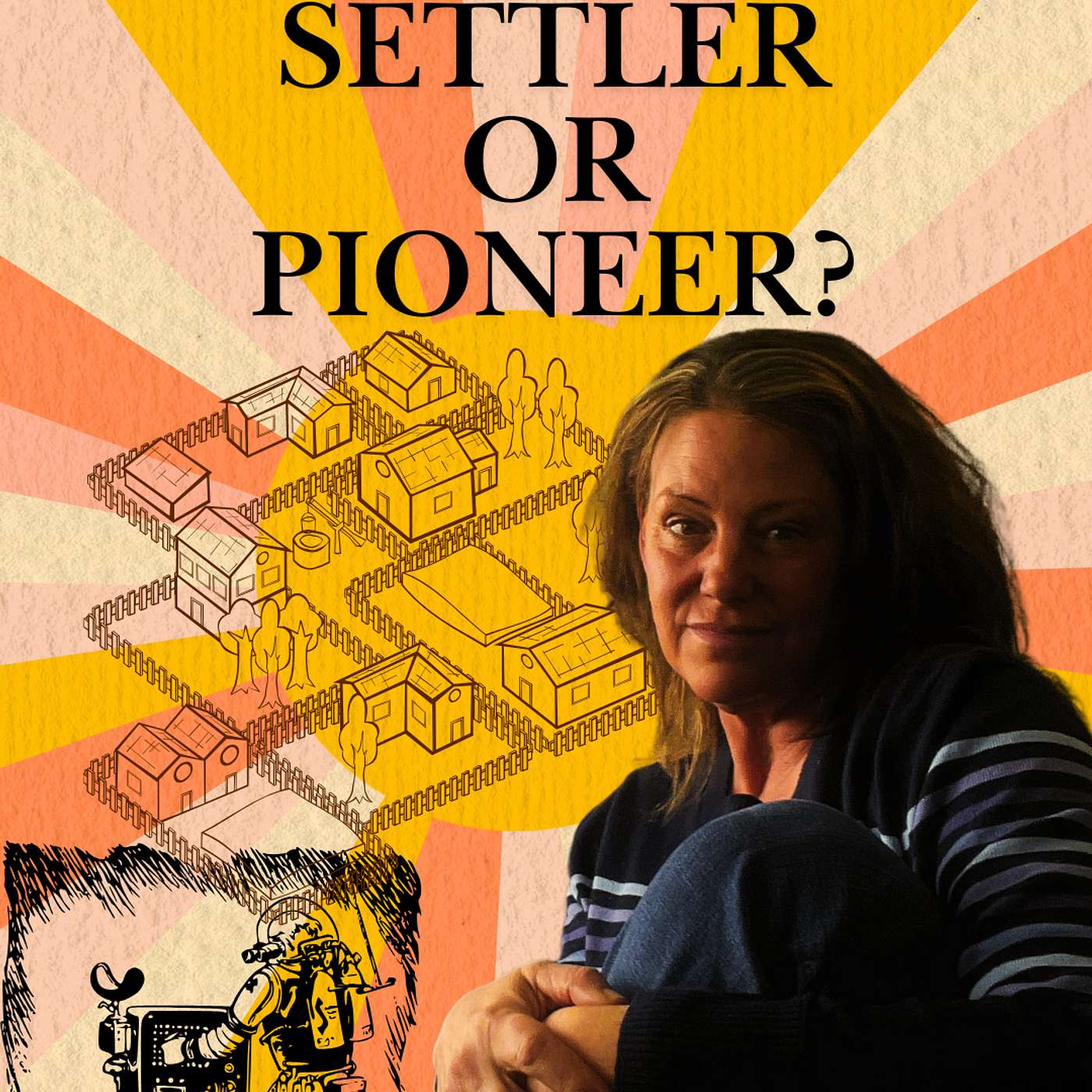 Are You A “Settler” or “Pioneer”?