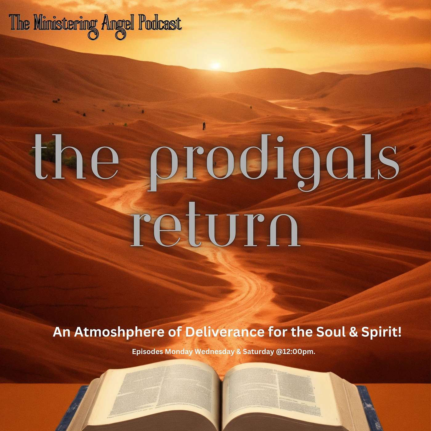 The Ministering Angel Podcast