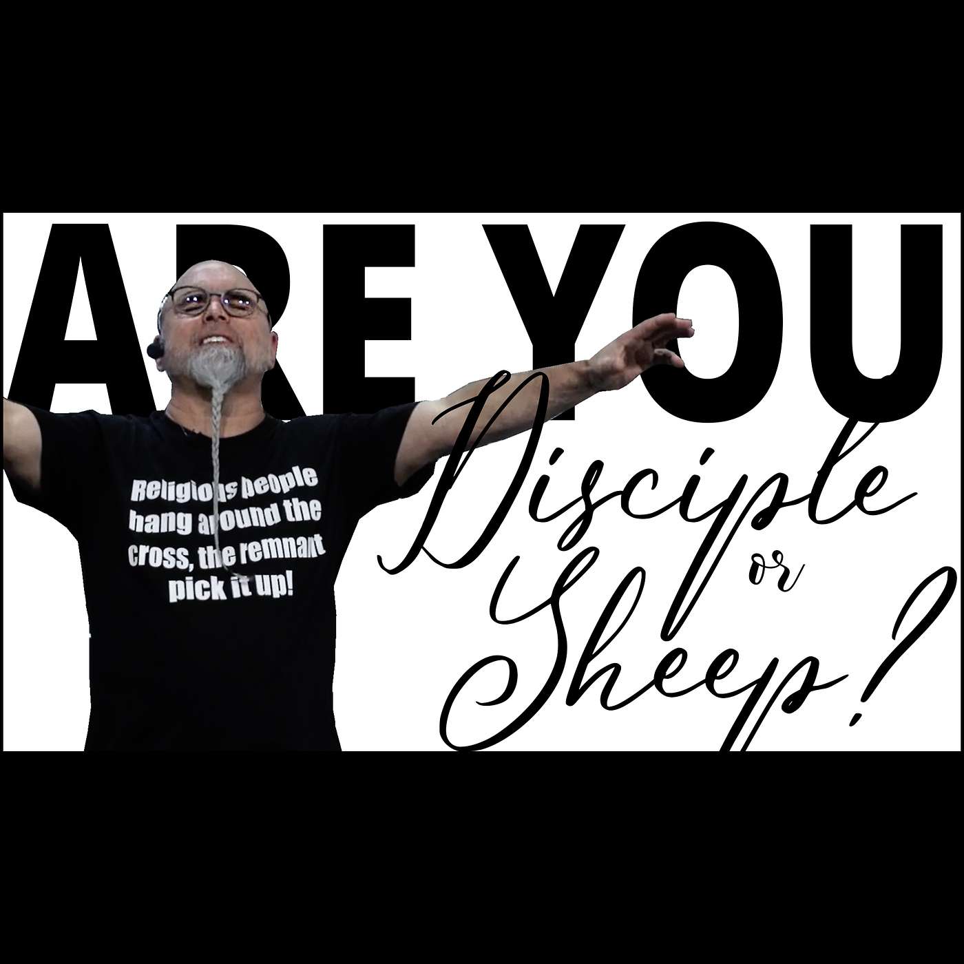 Are You A Disciple Or A Sheep? | Você É Um Discípulo Ou Uma Ovelha? By Shane W Roessiger - English & Portuguese