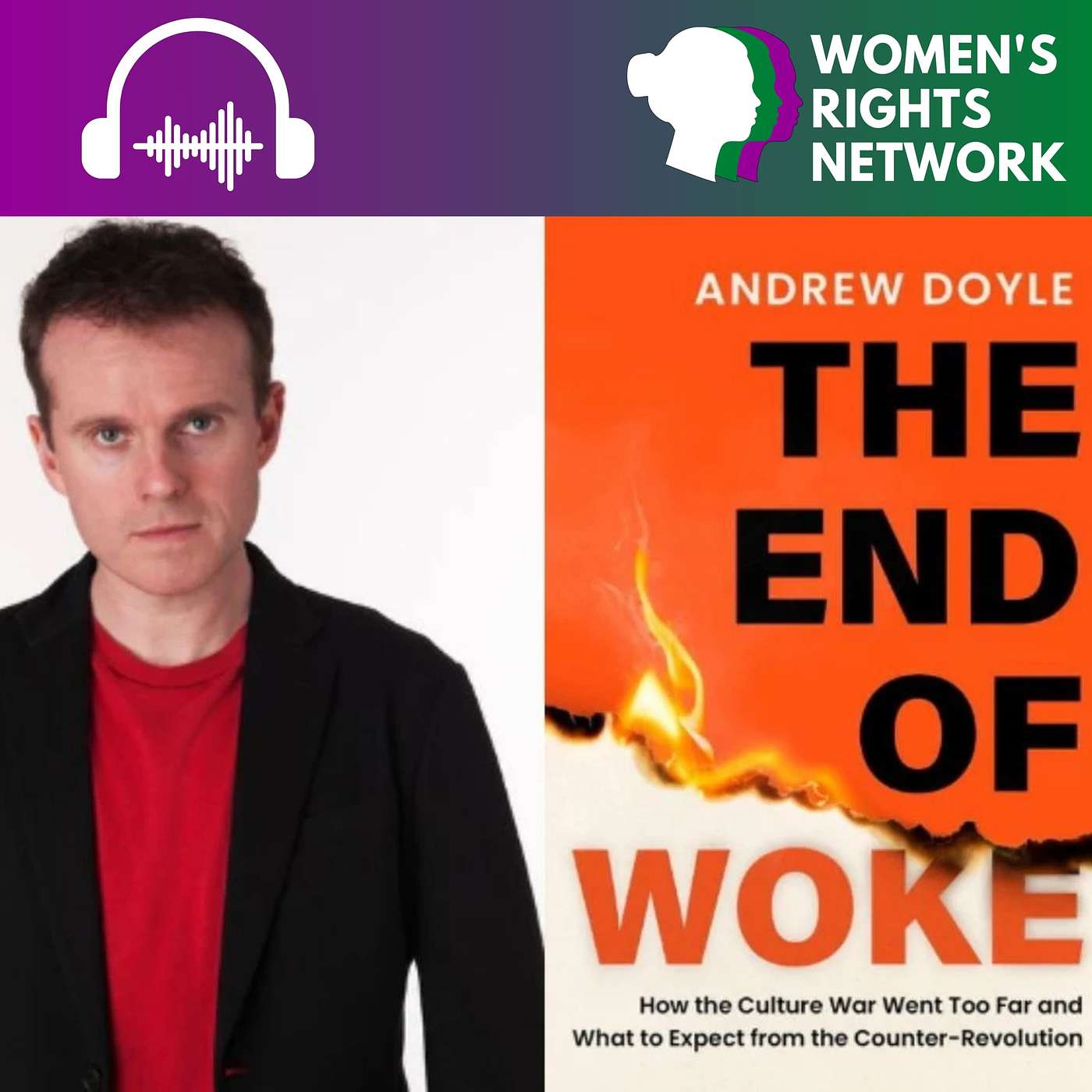 Andrew Doyle joins WRN to discuss the woke world of identity politics and institutional capture