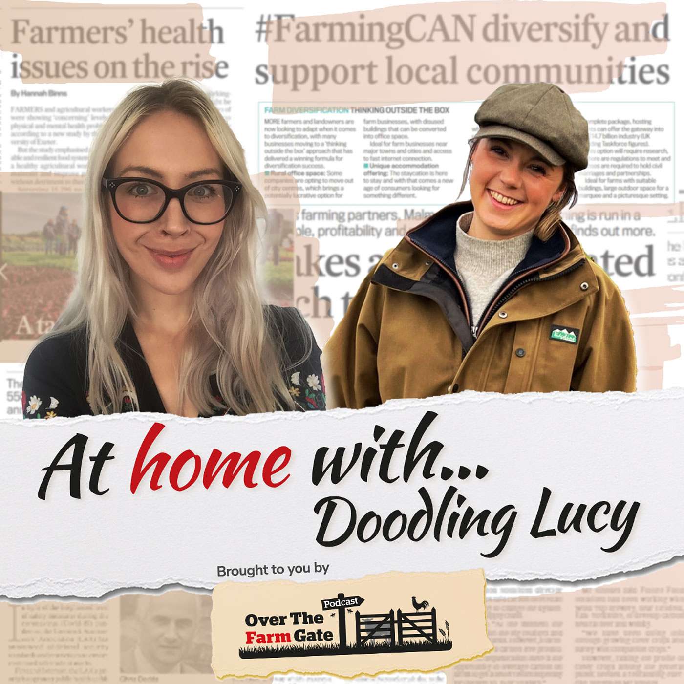 Cover art for the episode "Over the Farm Gate presents: At home with Doodling Lucy; All things art, rural life and British farming" from The Farmers Guardian Podcast