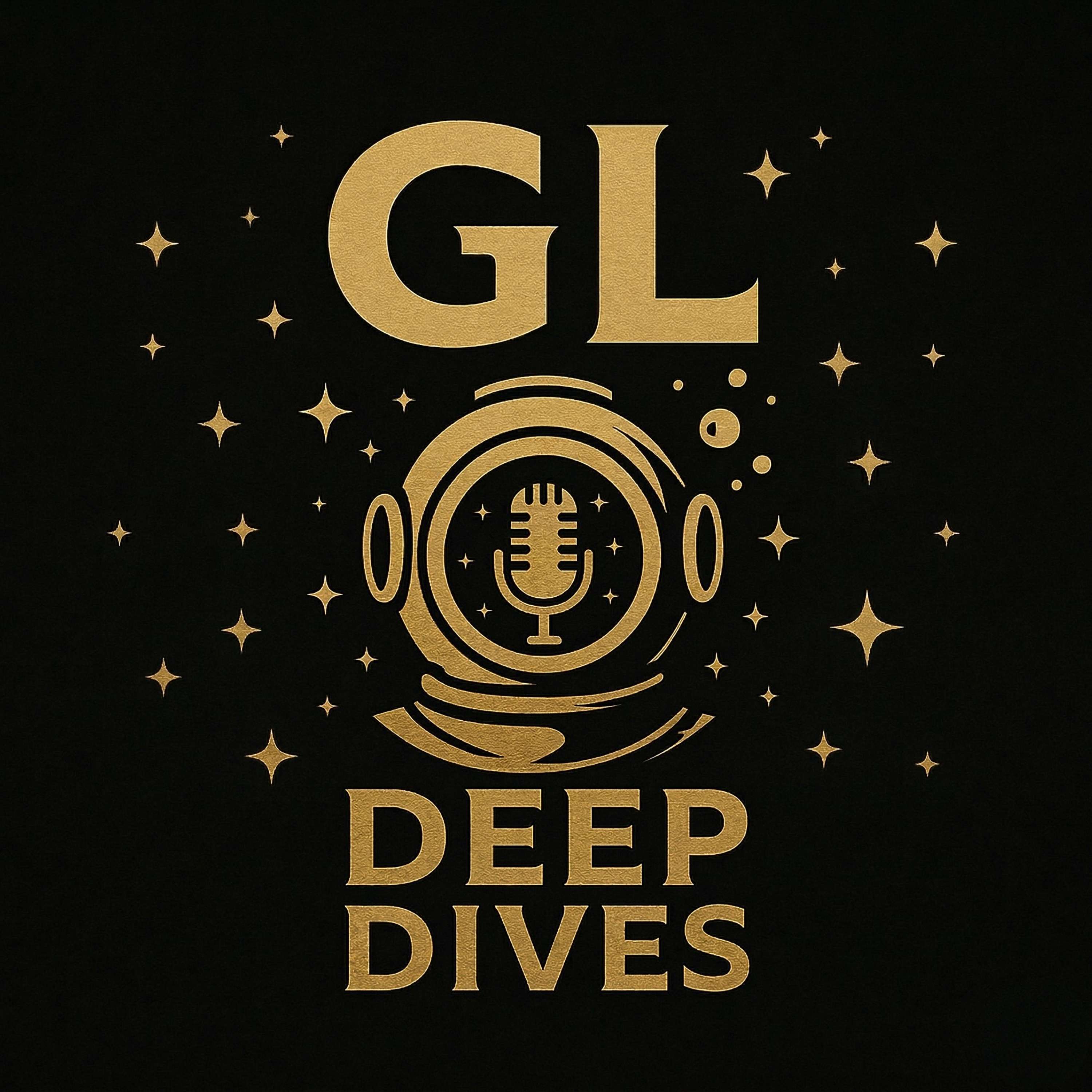 GL DEEP DIVES
